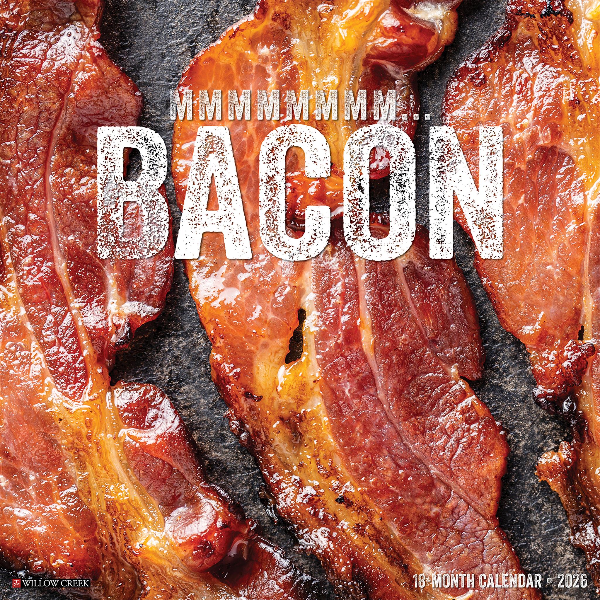 Mmmmmmmm Bacon 2026 Wall Calendar