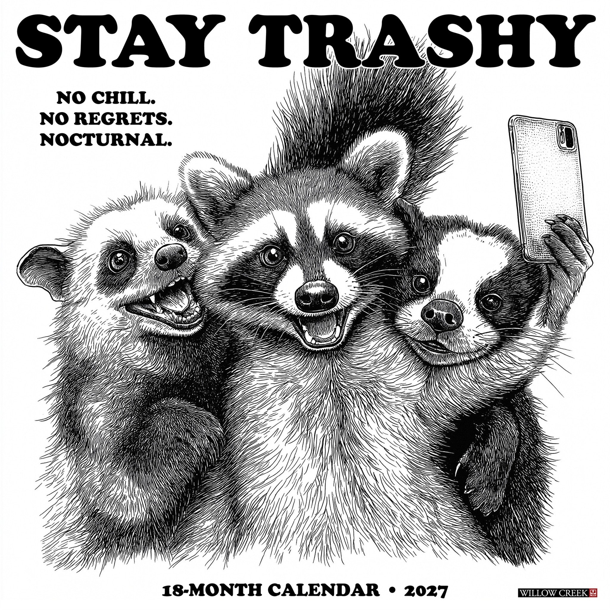 Stay Trashy 2027 Wall Calendar