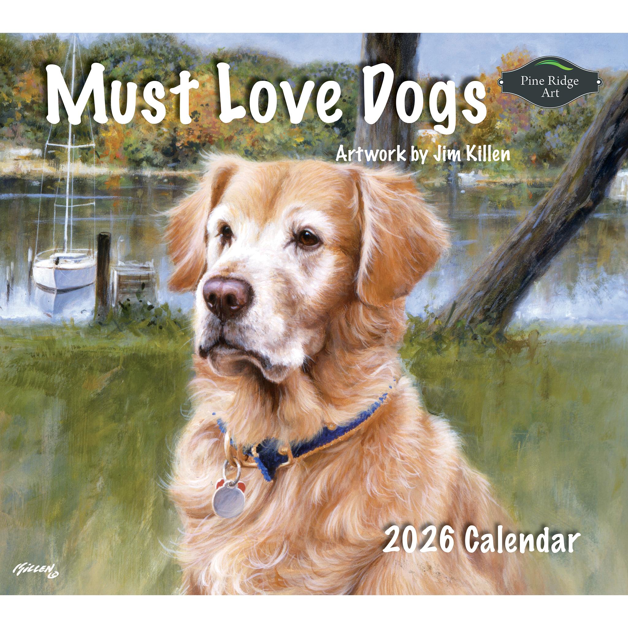Must Love Dogs 2026 Wall Calendar - Online Only