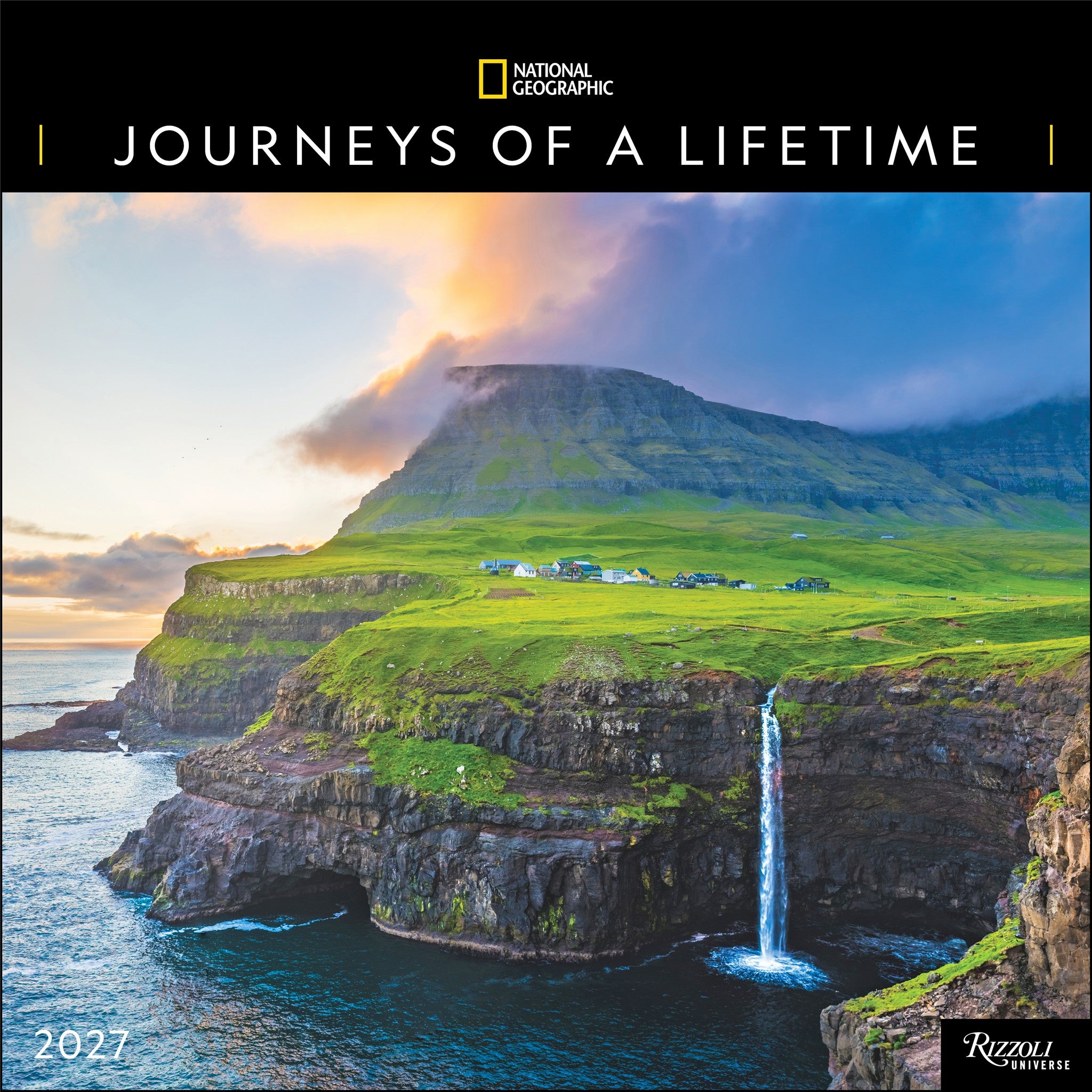 National Geographic: Journeys of a Lifetime 2027 Wall Calendar - Online Only