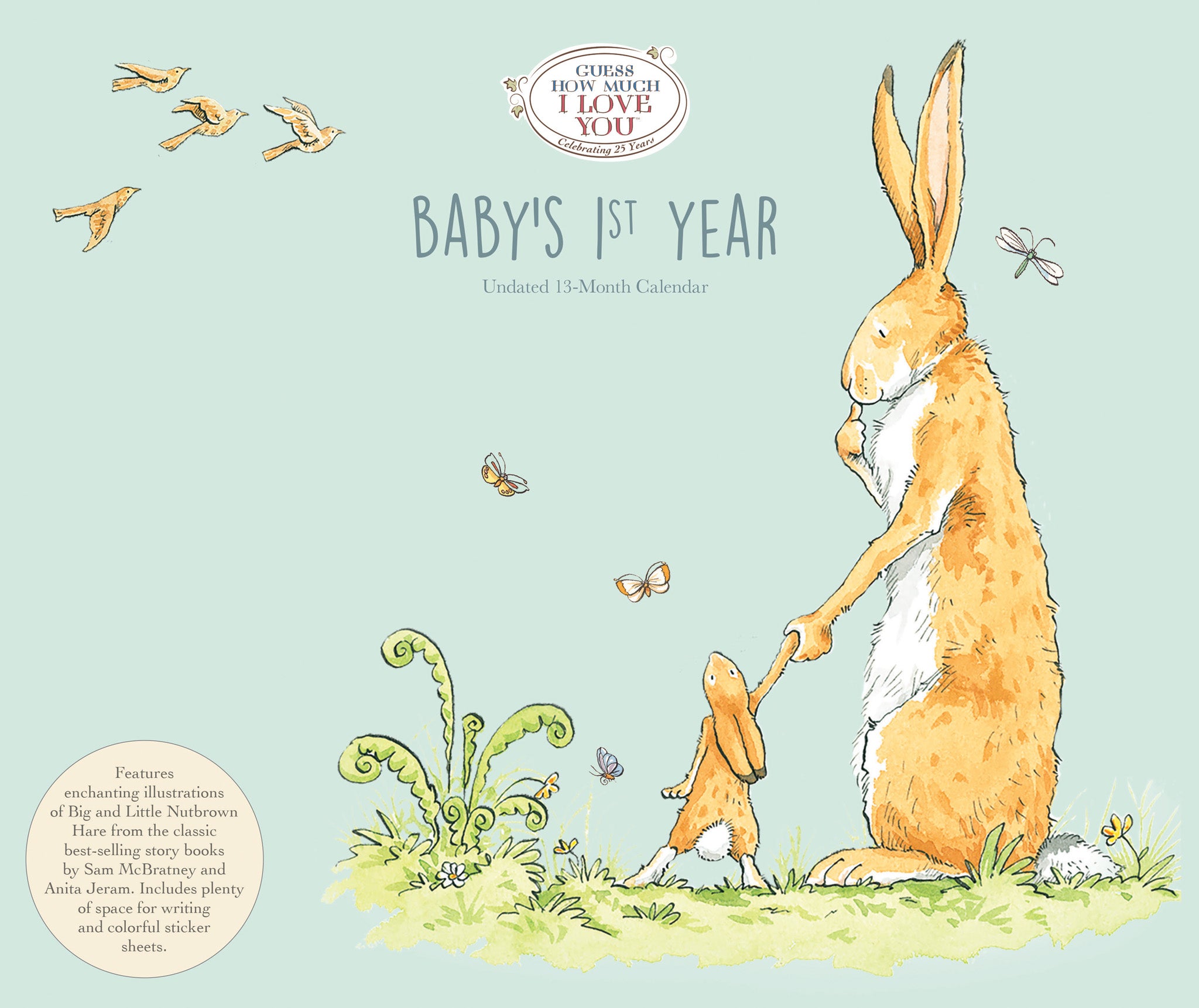 Guess How Much I Love You Babys 1st year Undated Wall Calendar - Online Only