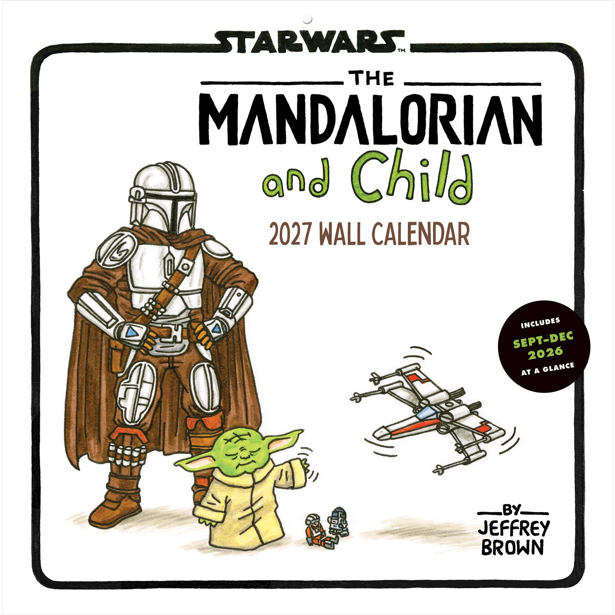 The Mandalorian and Child 2027 Wall Calendar