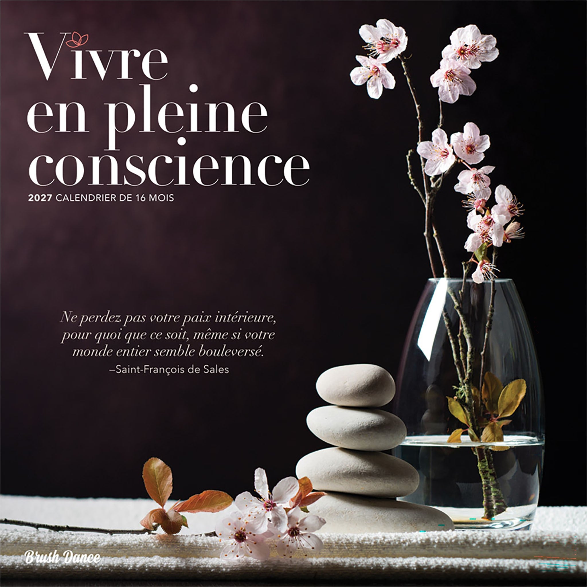 Vivre en pleine conscience 2027 Wall Calendar (French)