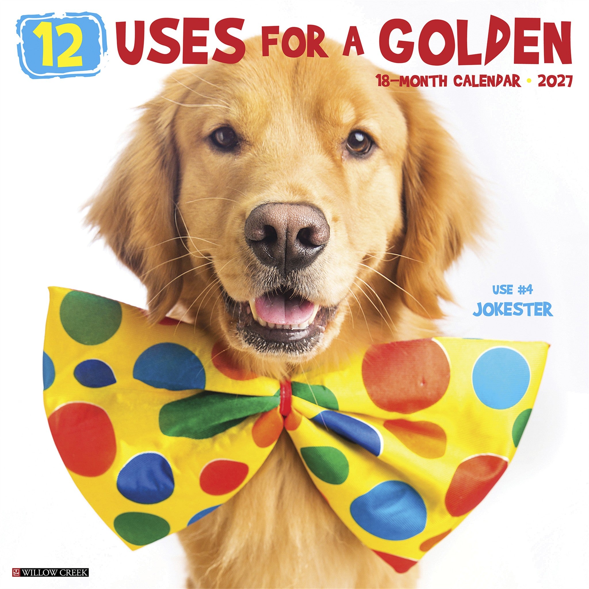 12 Uses for a Golden 2027 Wall Calendar - Online Only