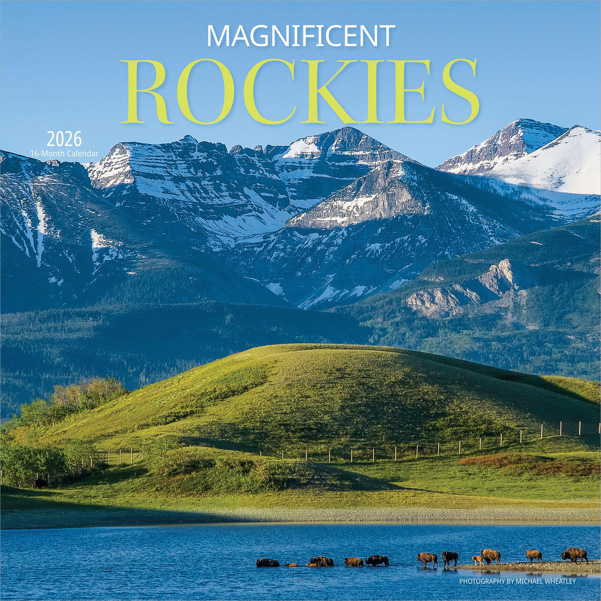Magnificent Rockies 2026 Wall Calendar
