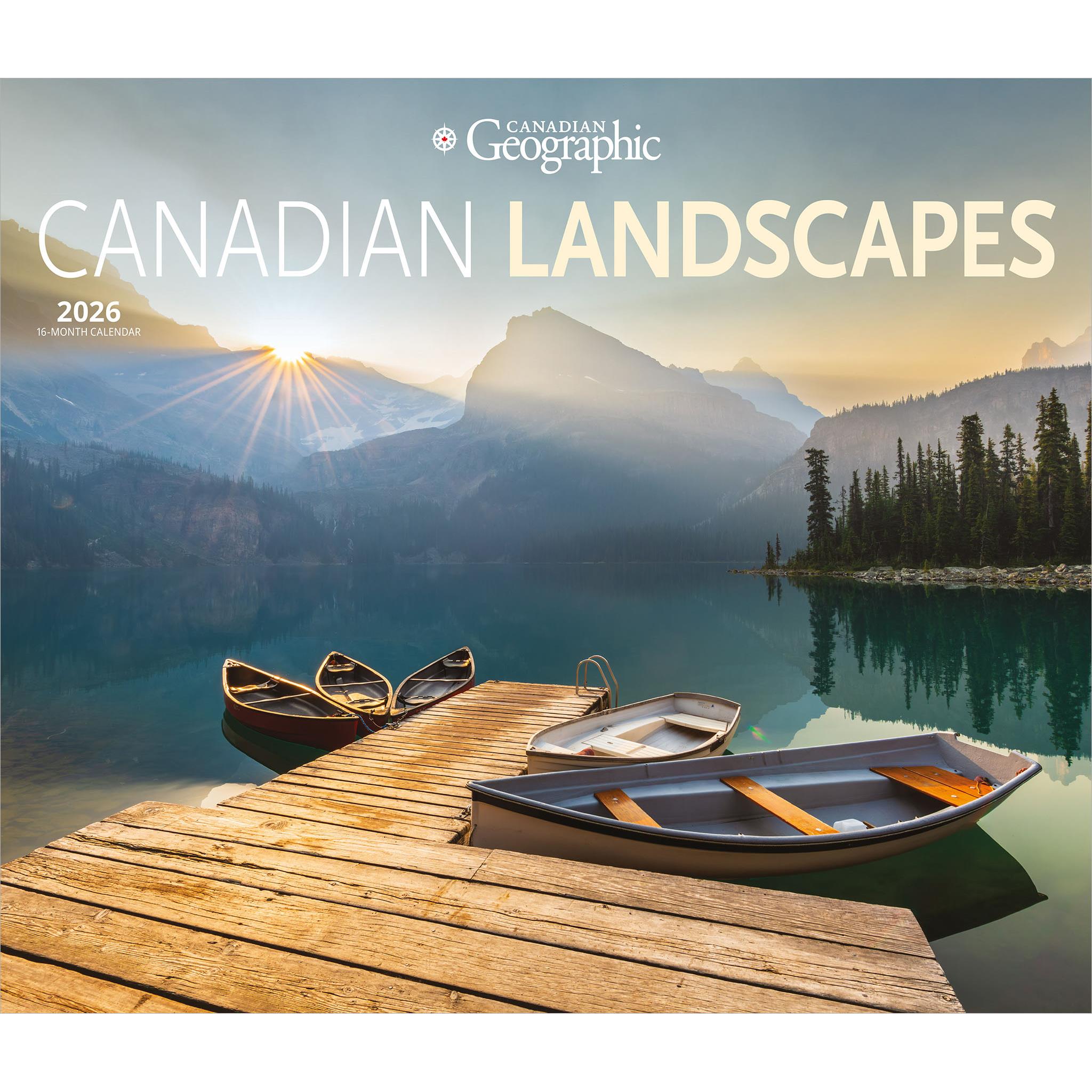 Canadian Geographic Canadian Landscapes 2026 Wall Calendar