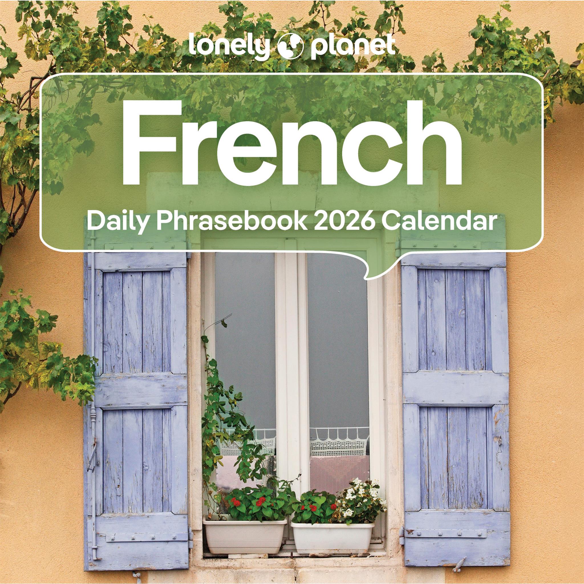 Lonely Planet: French Phrasebook 2026 Box Calendar - Online Only