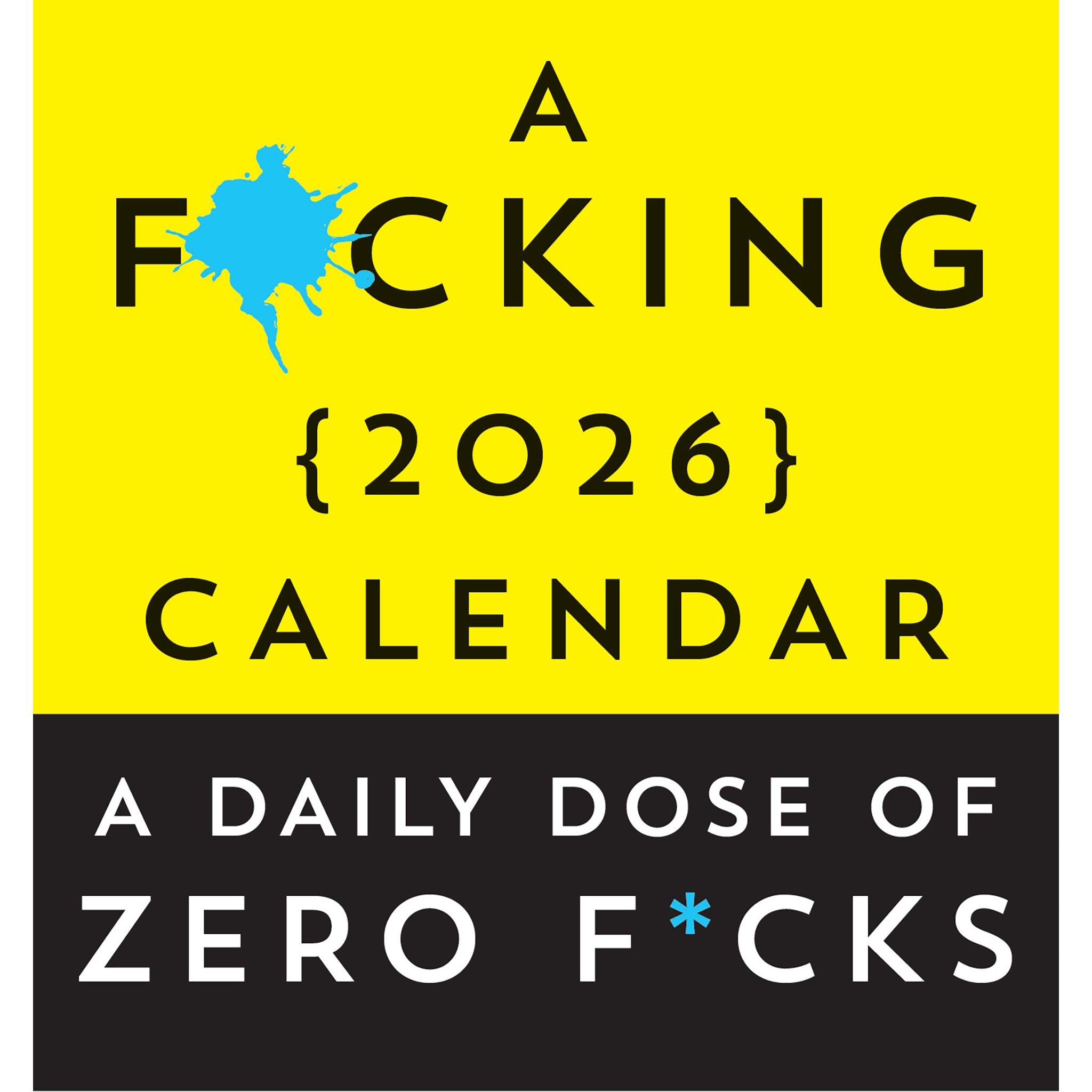 A Fucking Calendar 2026 Box Calendar front cover