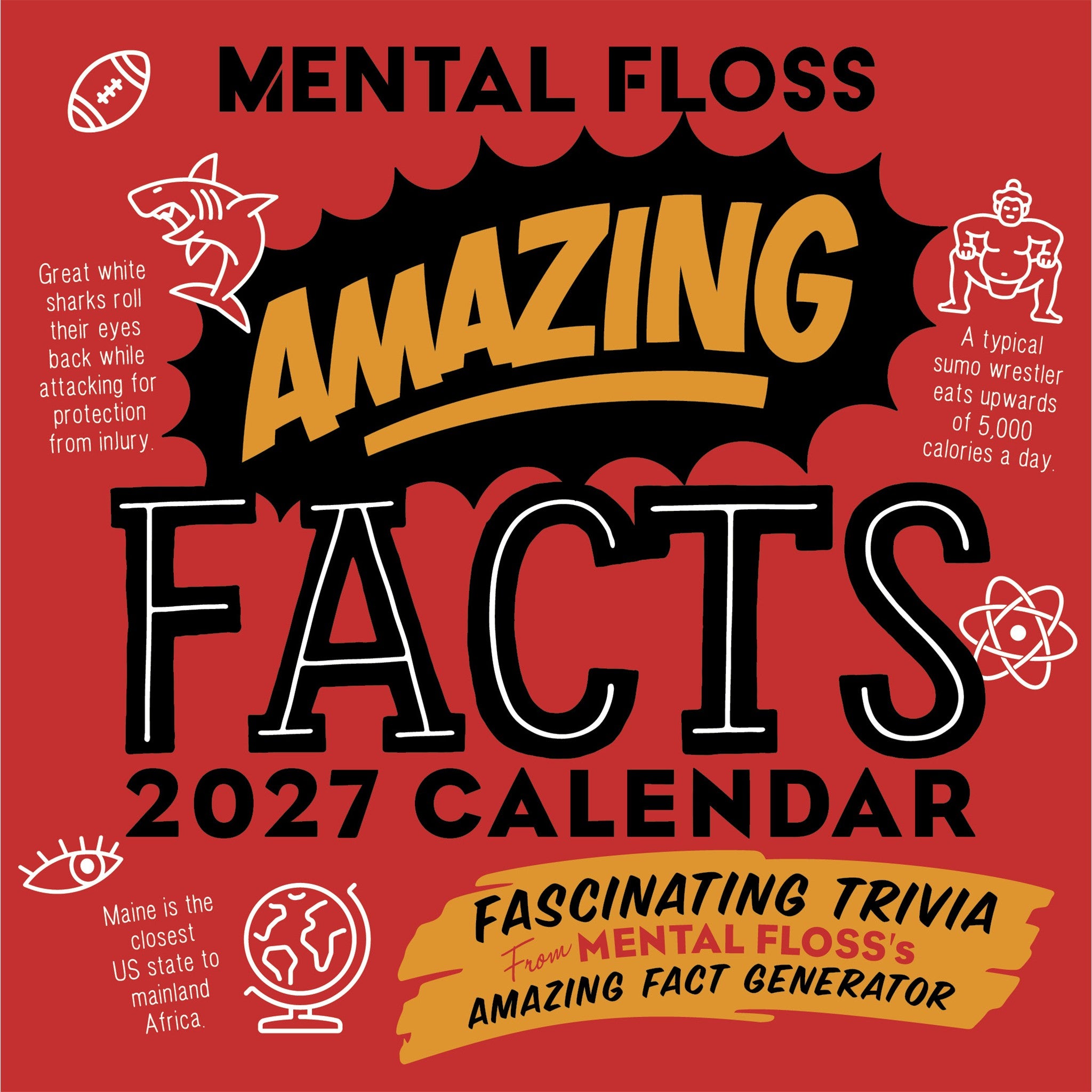 Amazing Facts from Mental Floss 2027 Box Calendar