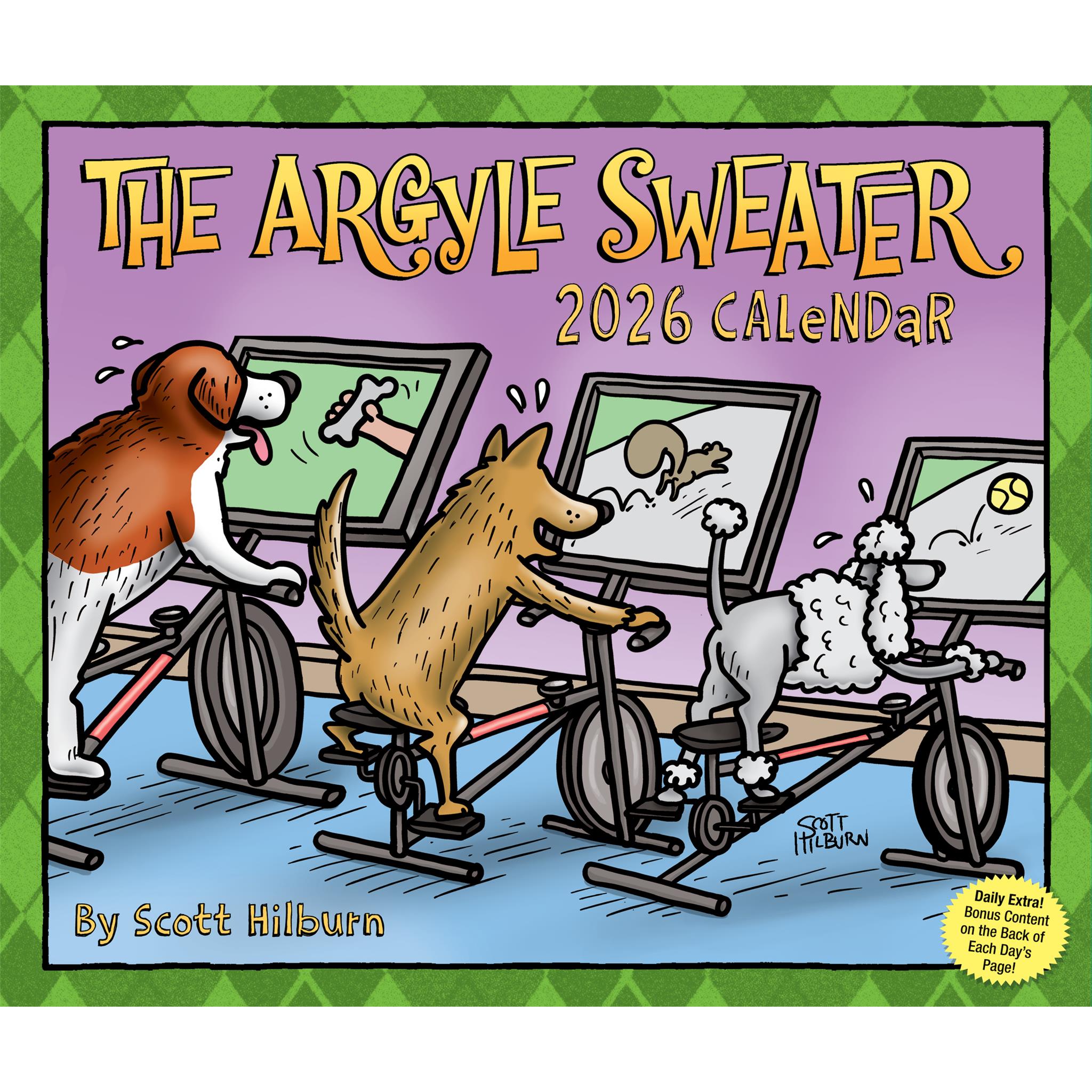 A colorful cartoon depiction of a calendar cover featuring a dog, a cat, and a bird using exercise bikes, with the text 'The Argyle Sweater 2026 Calendar' and the artist's signature.
