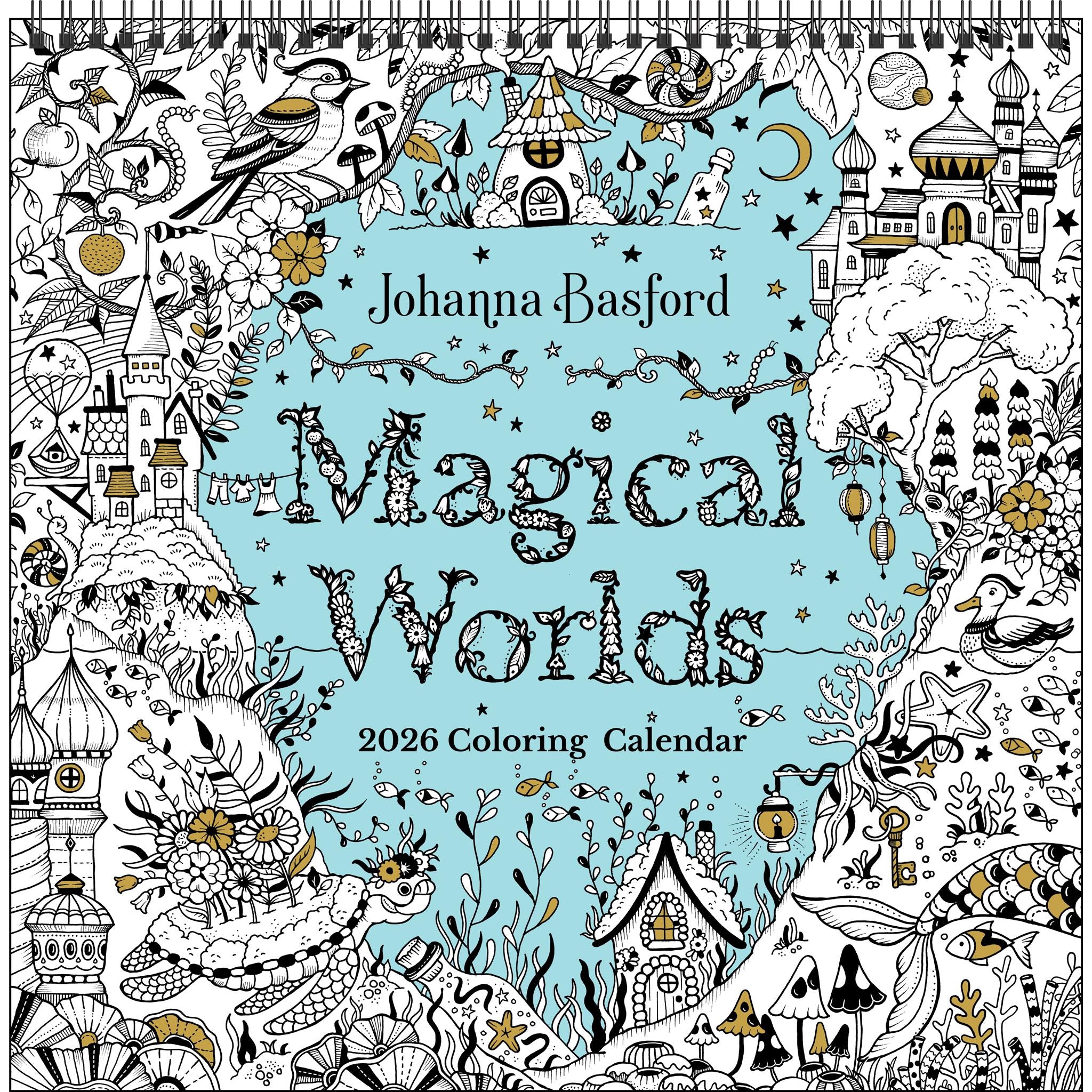 Johanna Basford's Coloring 2026 Wall Calendar