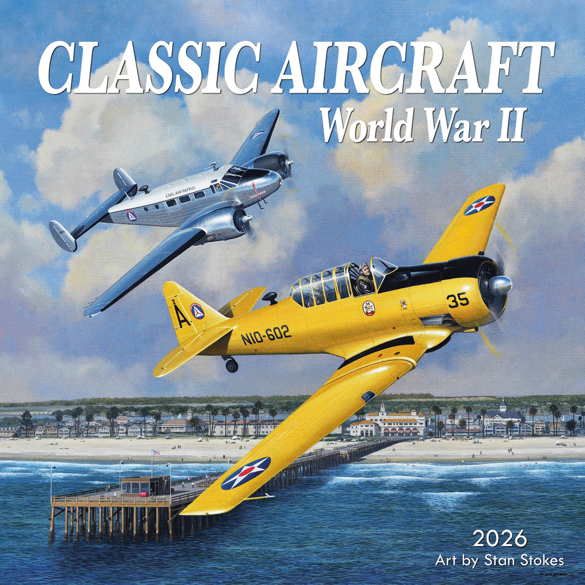 Aircraft Classic WWII 2026 Wall Calendar