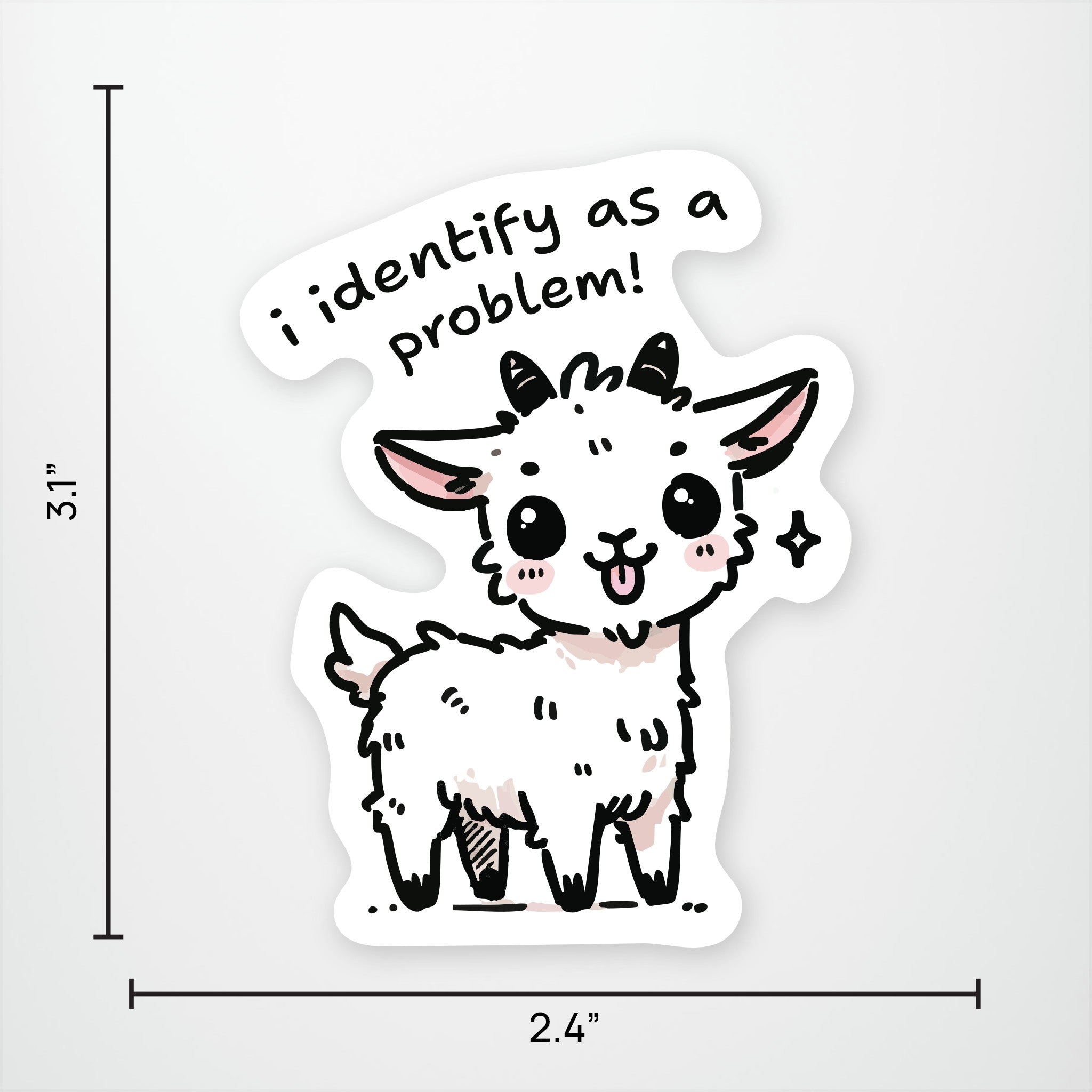 I Identify as a Problem Vinyl Sticker