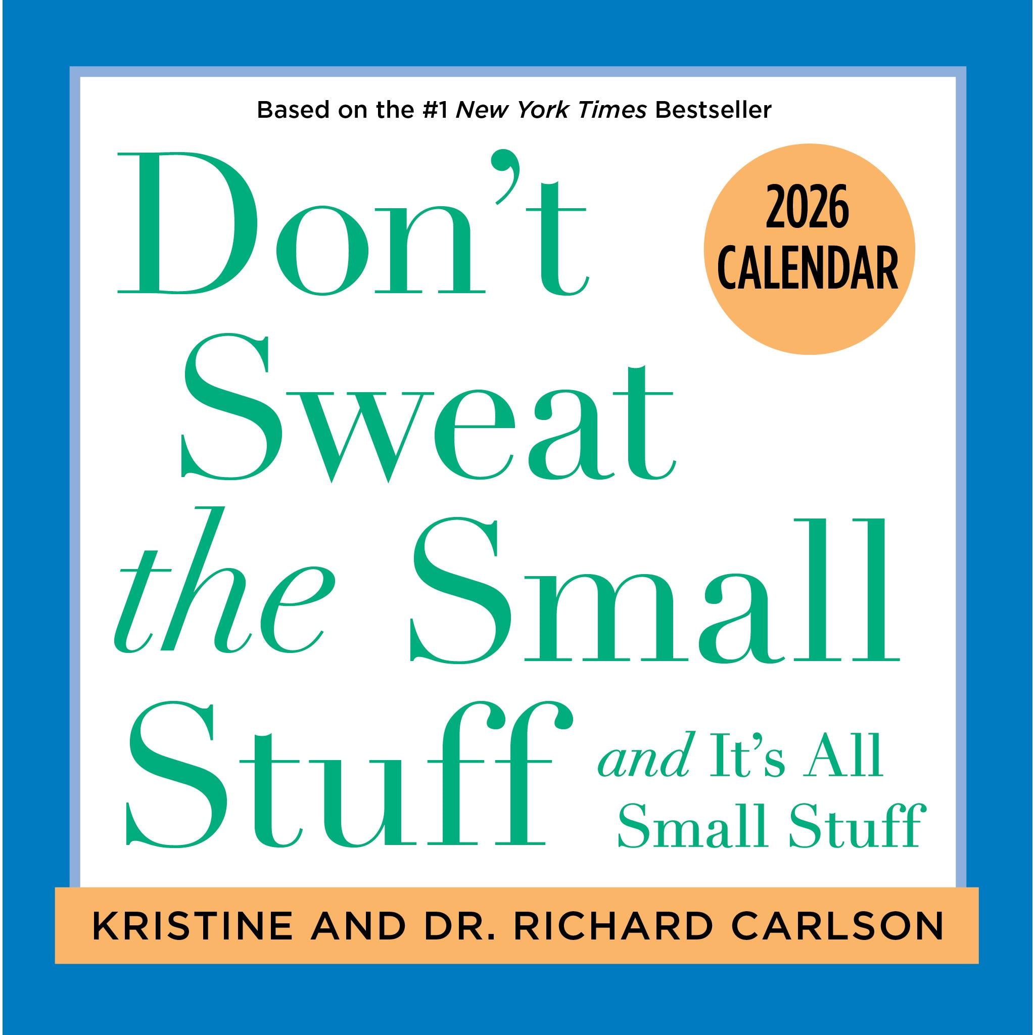 Don't Sweat The Small Stuff 2026 Box Calendar