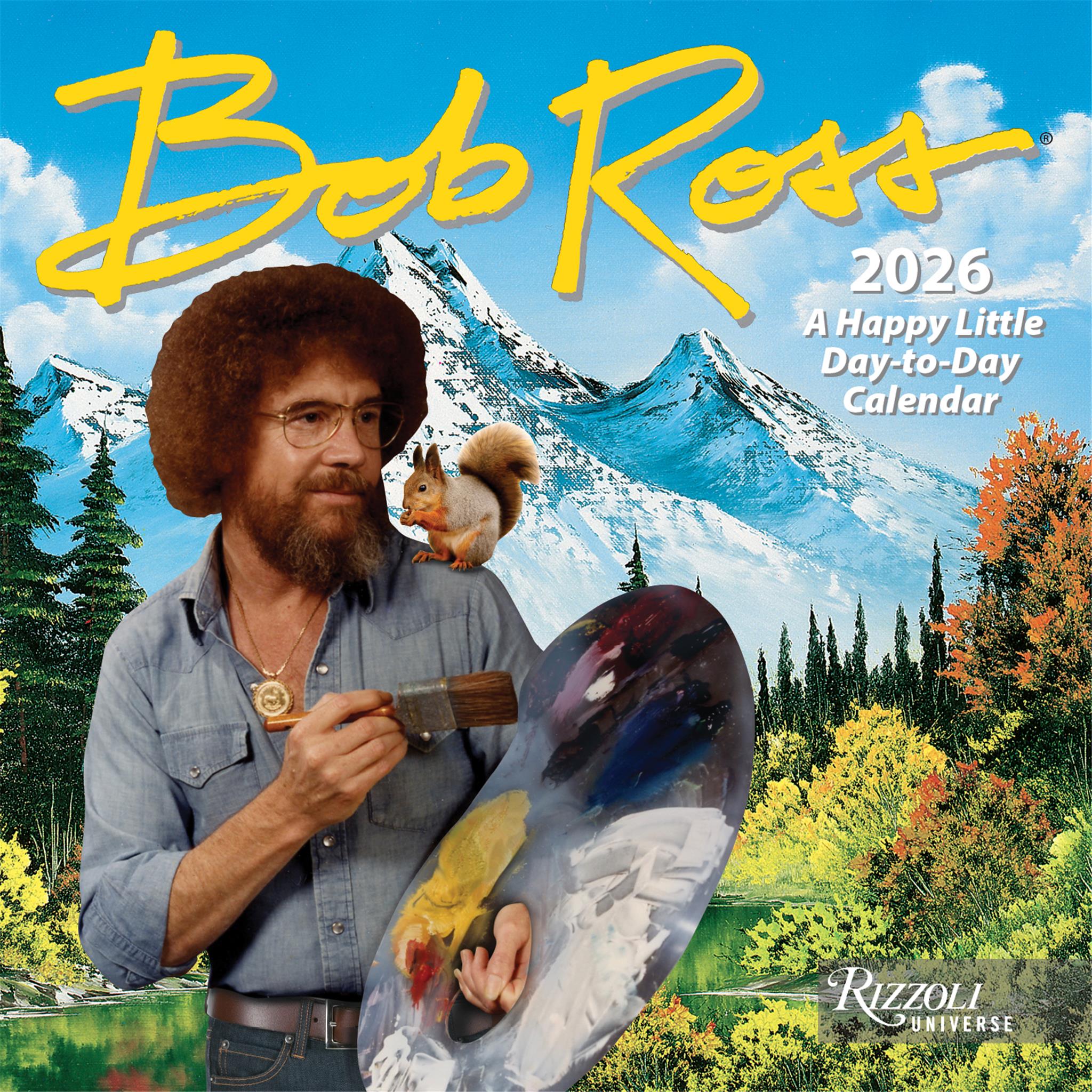 A Bob Ross themed 2026 box calendar featuring an image of the late painter and TV host Bob Ross with a squirrel on his shoulder, in front of a painted landscape.