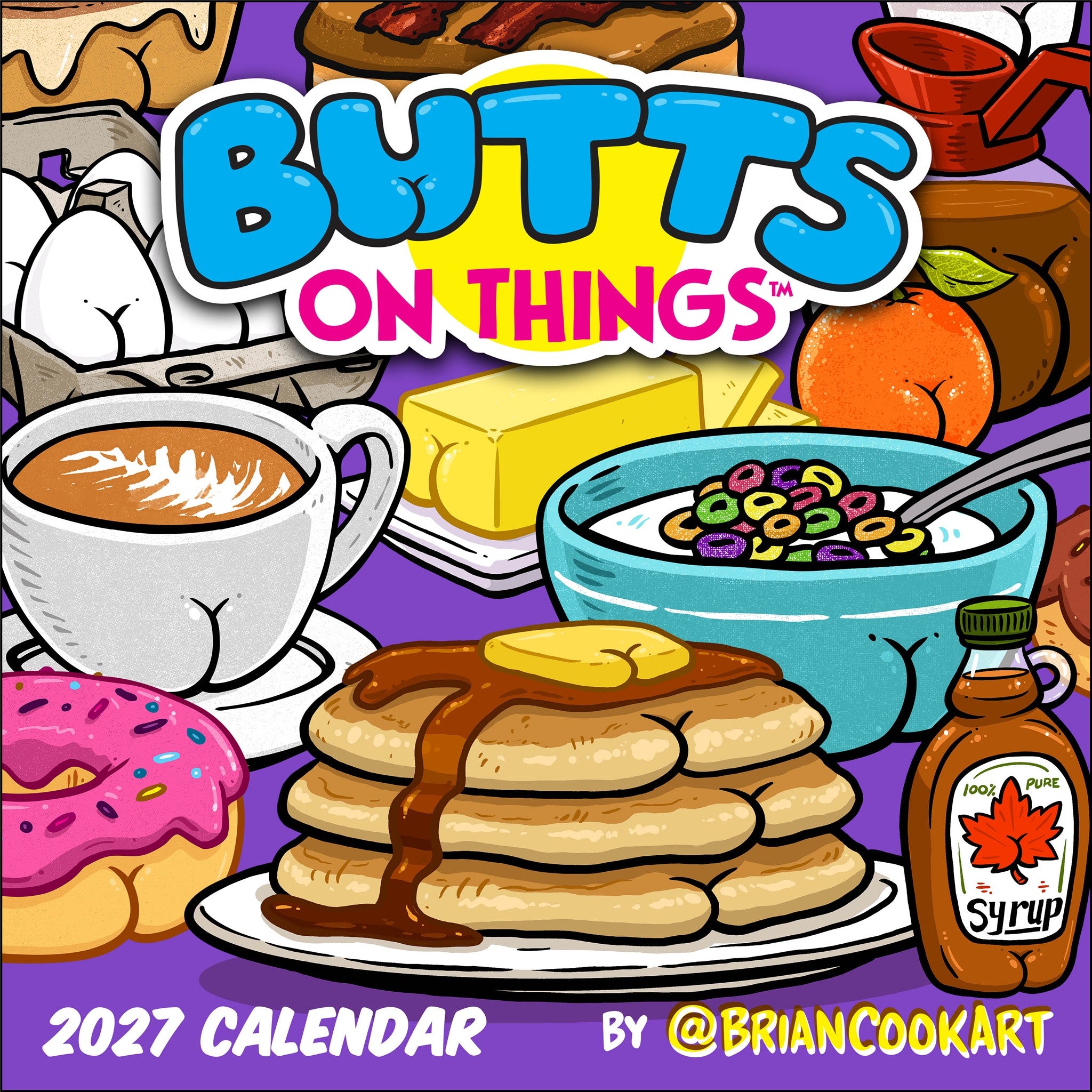 Butts on Things 2027 Wall Calendar