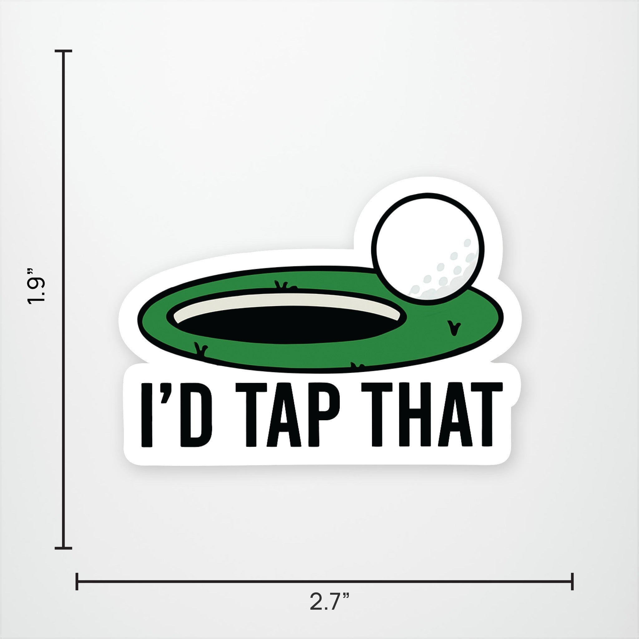 Id Tap That Vinyl Sticker