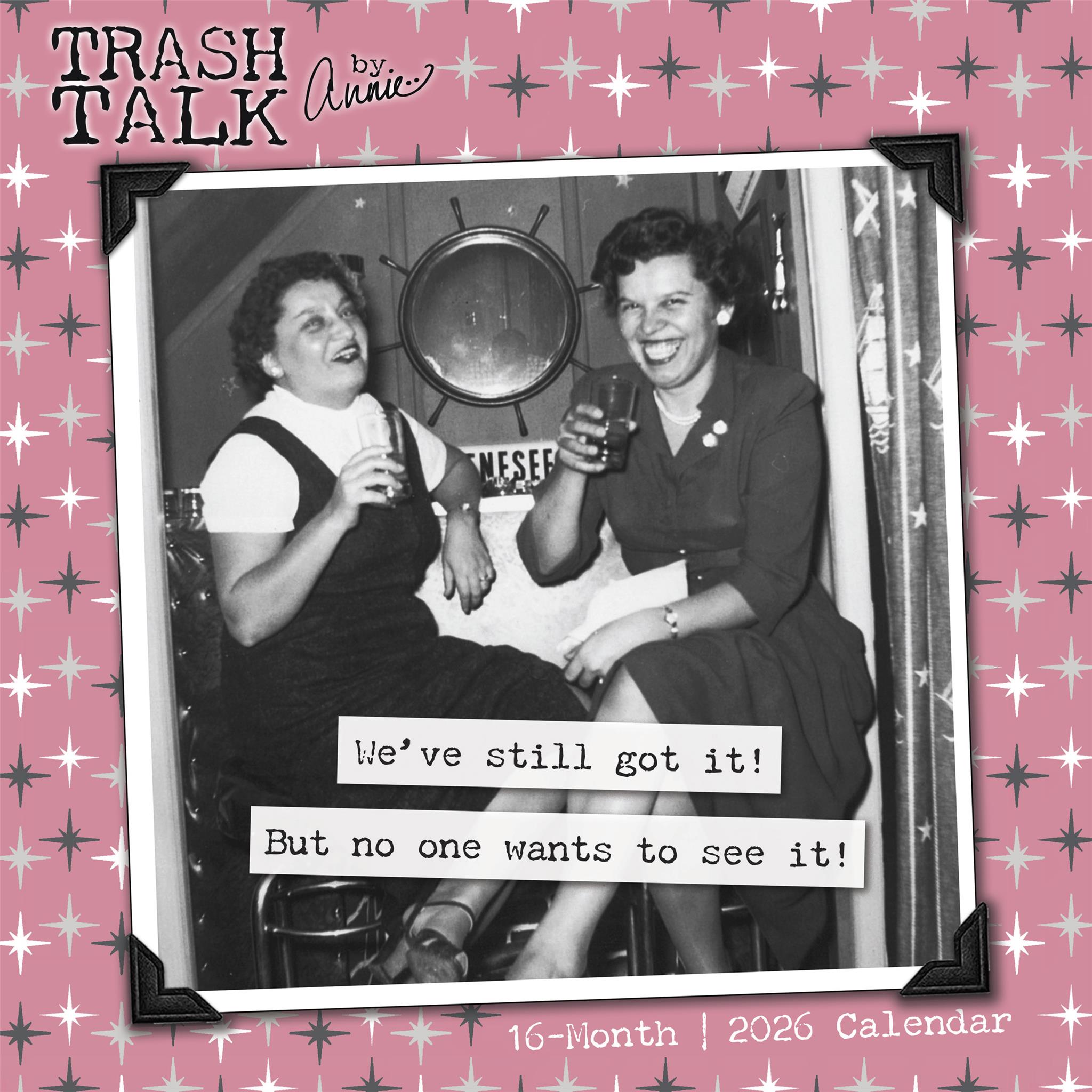 Trash Talk by Annie 2026 Wall Calendar - Online Only
