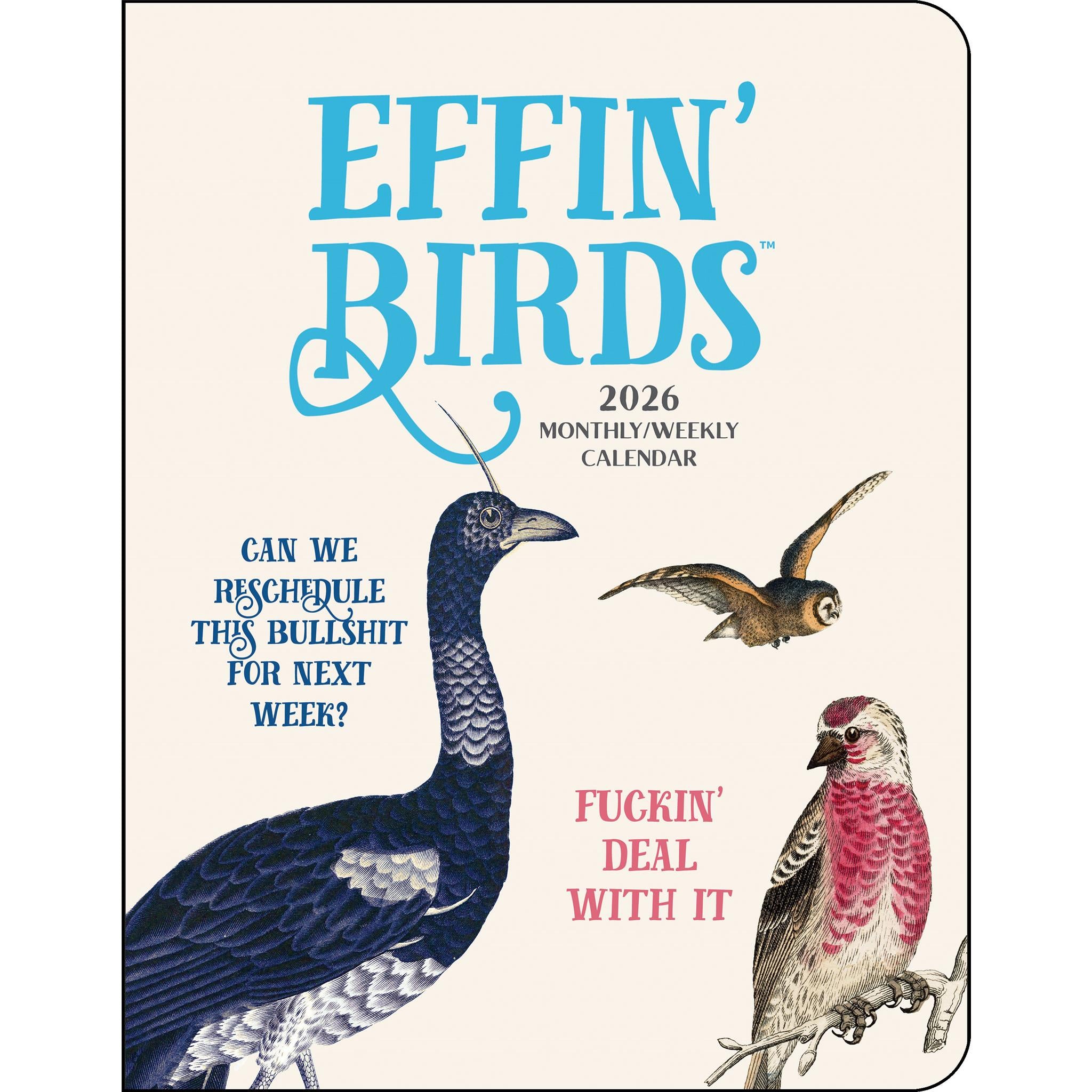 Effin' Birds 2026 Engagement Calendar