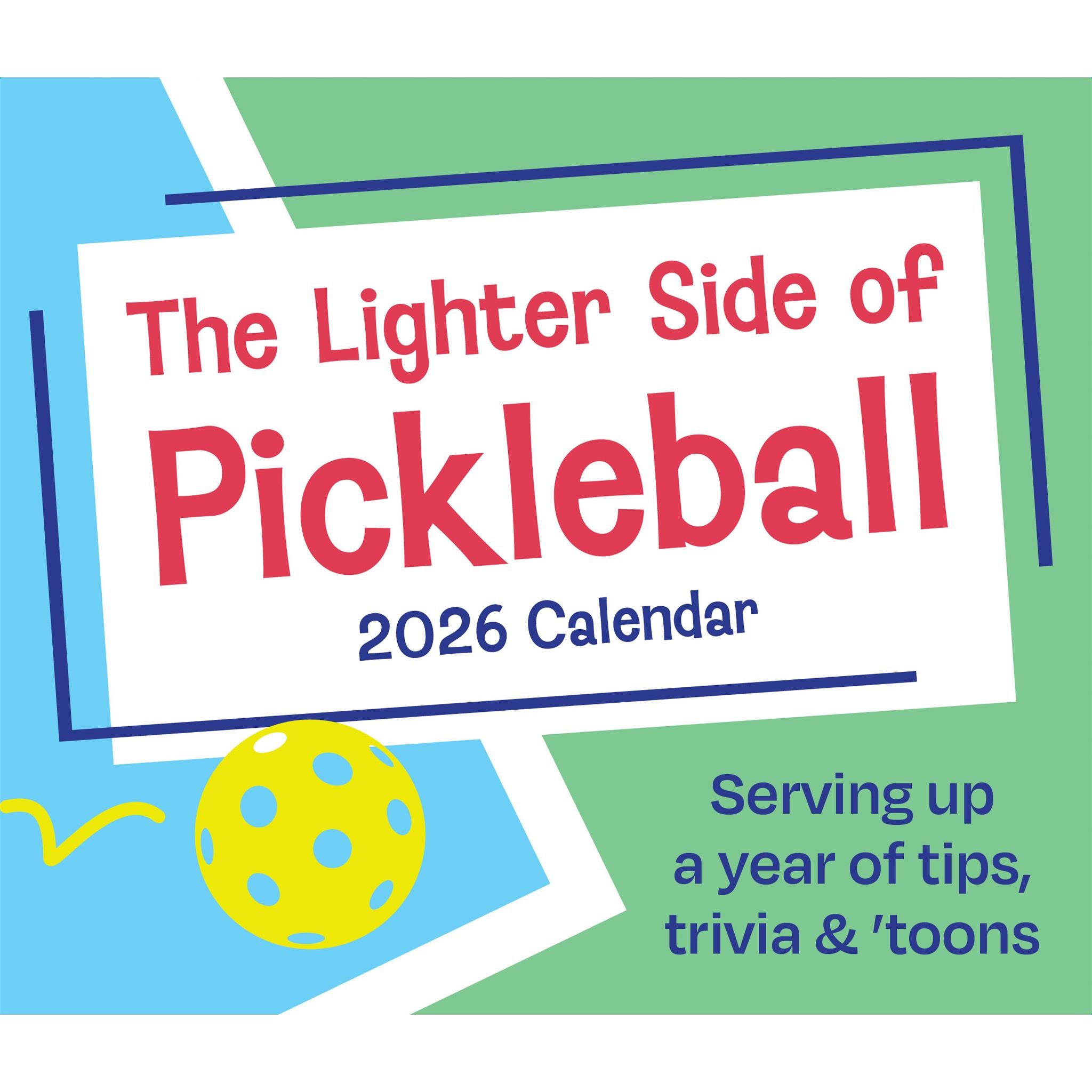 Lighter Side Of Pickleball 2026 Box Calendar - Online Only