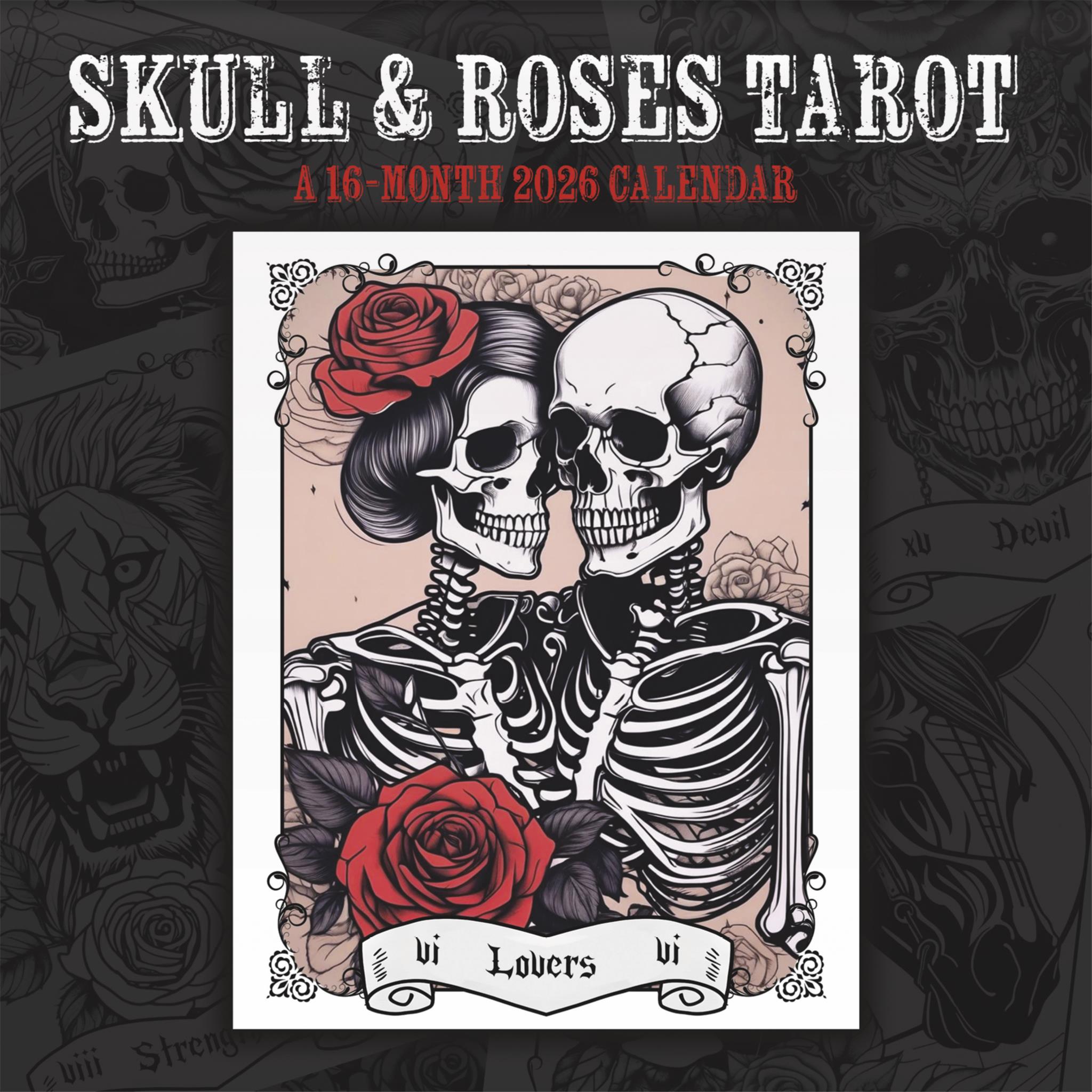 Tarot - Skulls & Roses 2026 Wall Calendar - Online Only