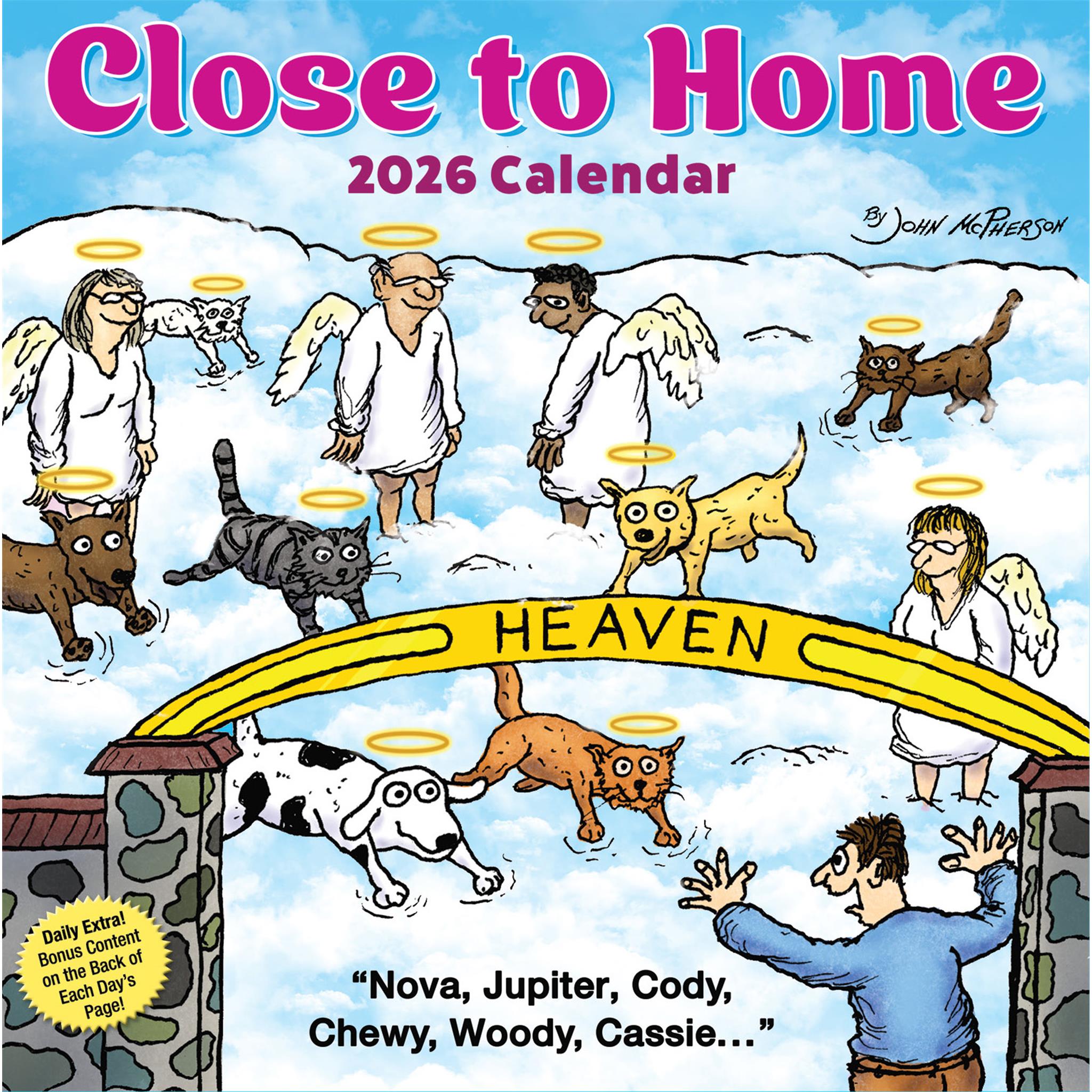 Cover of the 'Close to Home 2026 Calendar' featuring a cartoon style illustration with characters and a dog in the sky with halos, indicating a humorous and light-hearted tone.