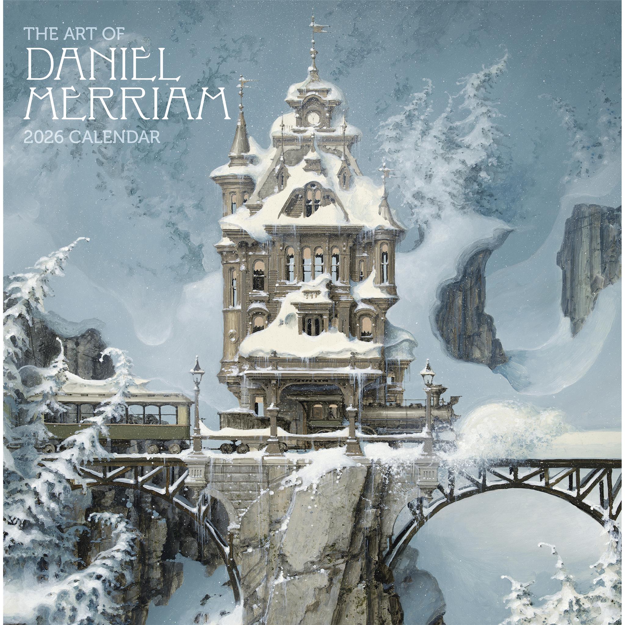 Art Of Daniel Merriam 2026 Wall Calendar - Online Only