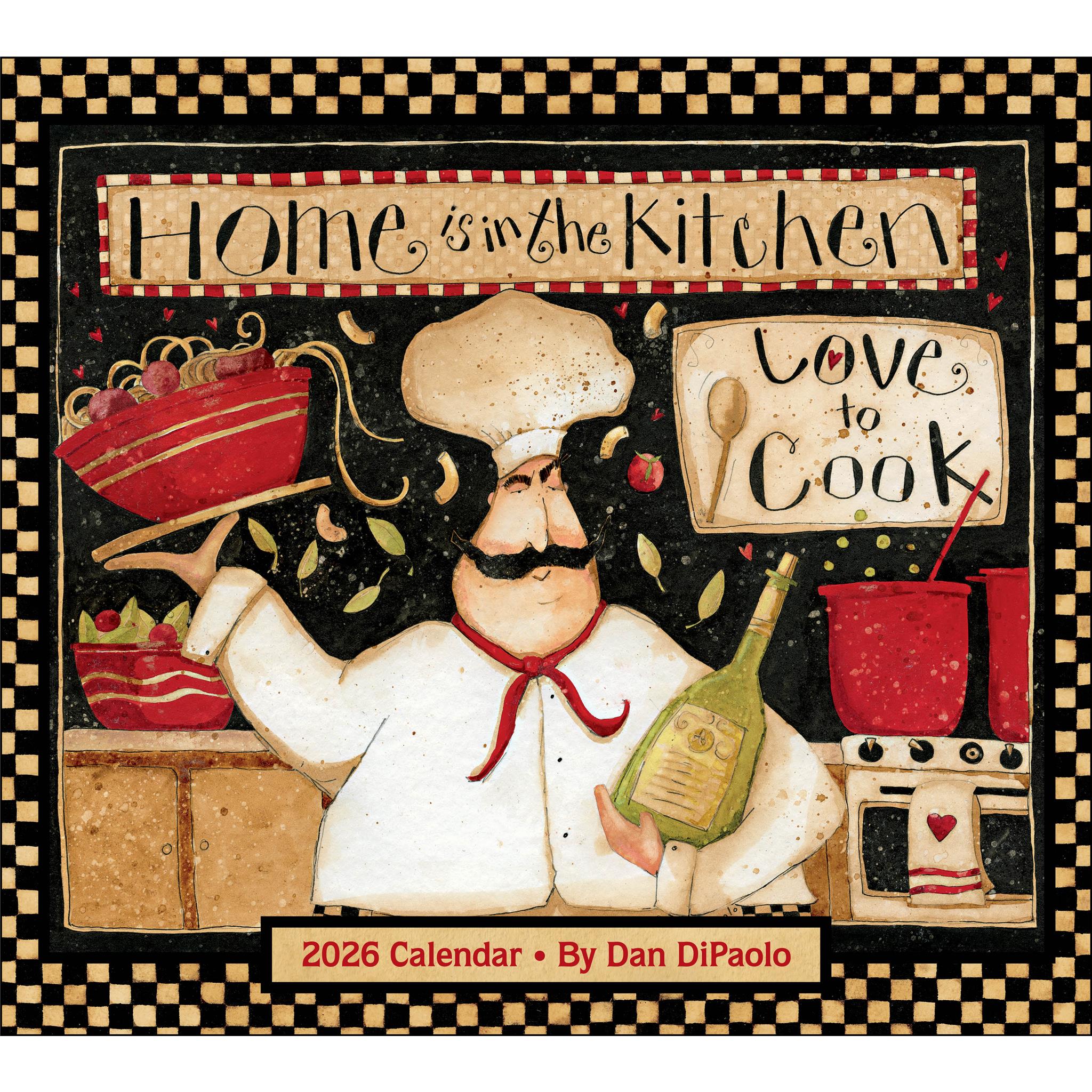 Home Is In The Kitchen Deluxe 2026 Wall Calendar