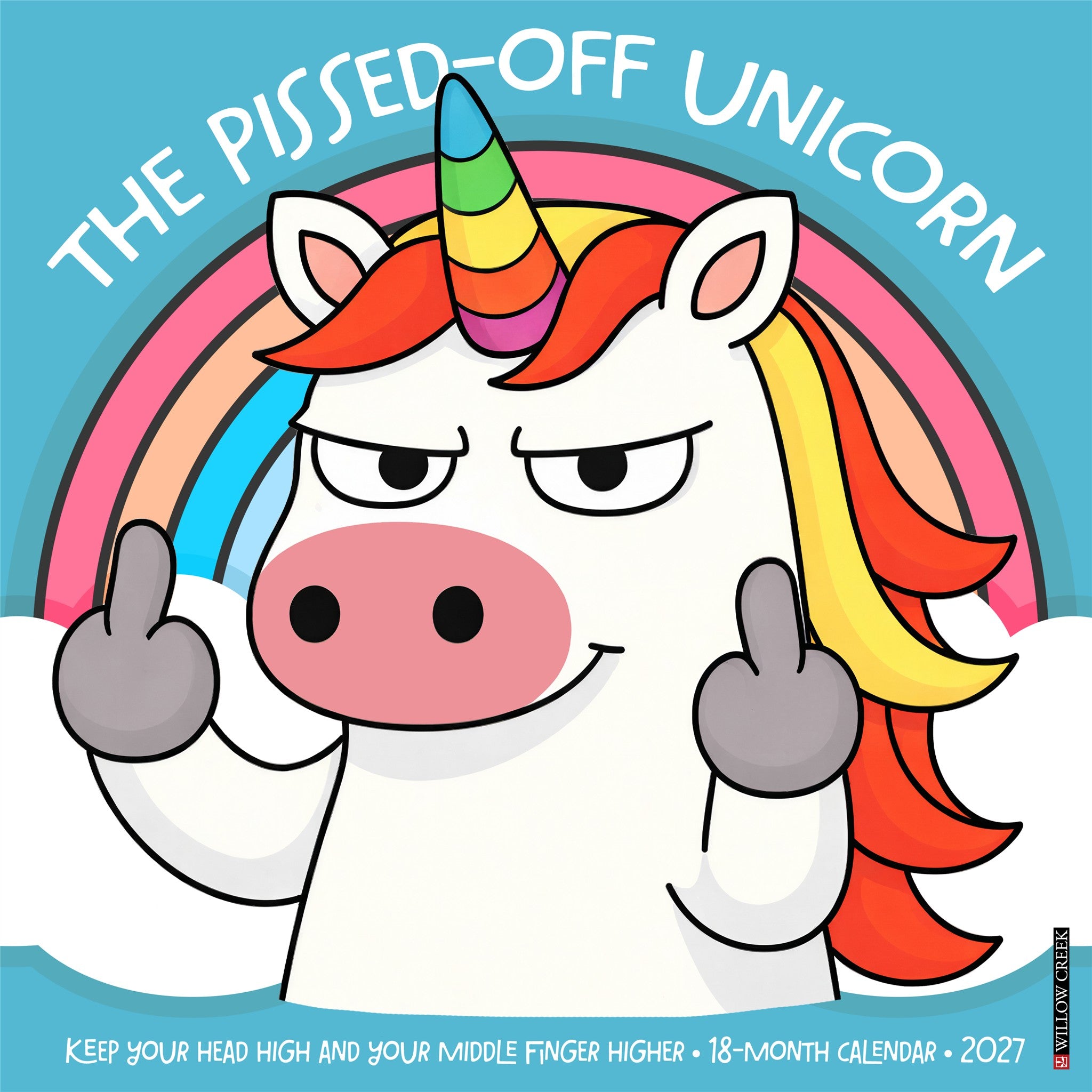 The Pissed-off Unicorn 2027 Wall Calendar