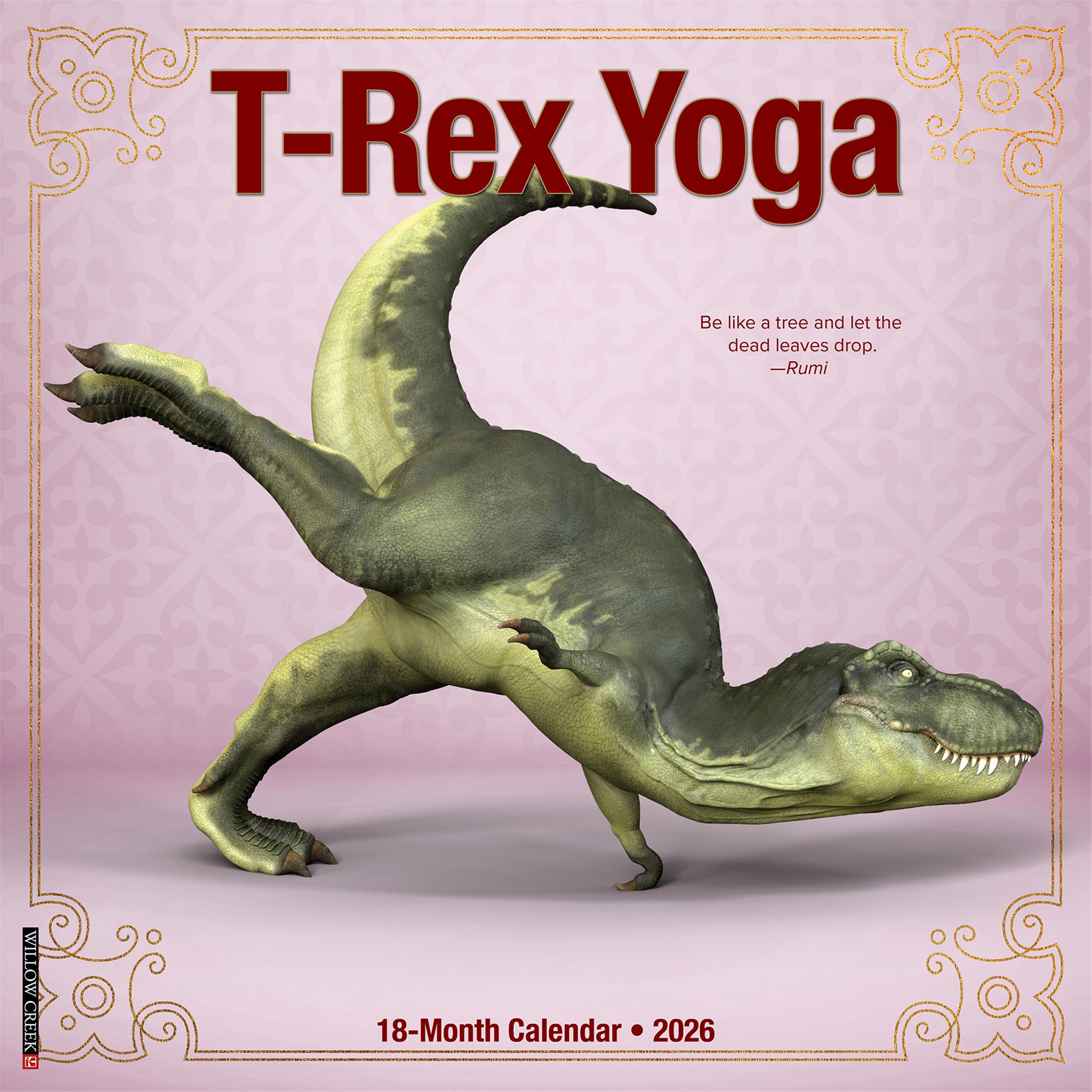 Trex Yoga 2026 Wall Calendar