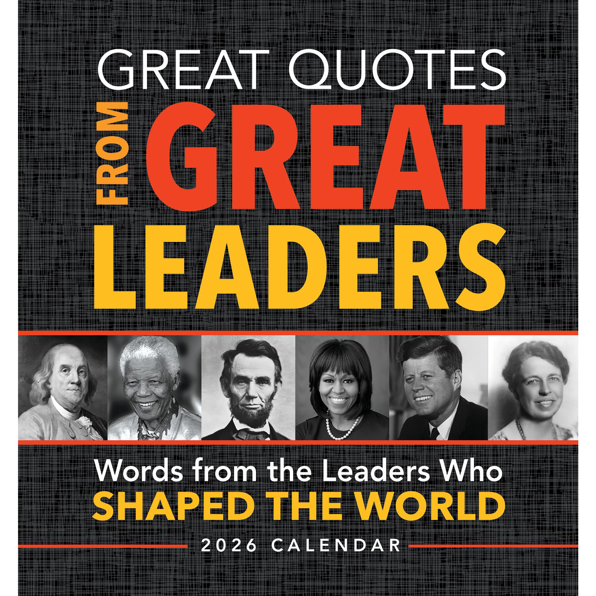 Great Quotes From Great Leaders 2026 Box Calendar - Online Only