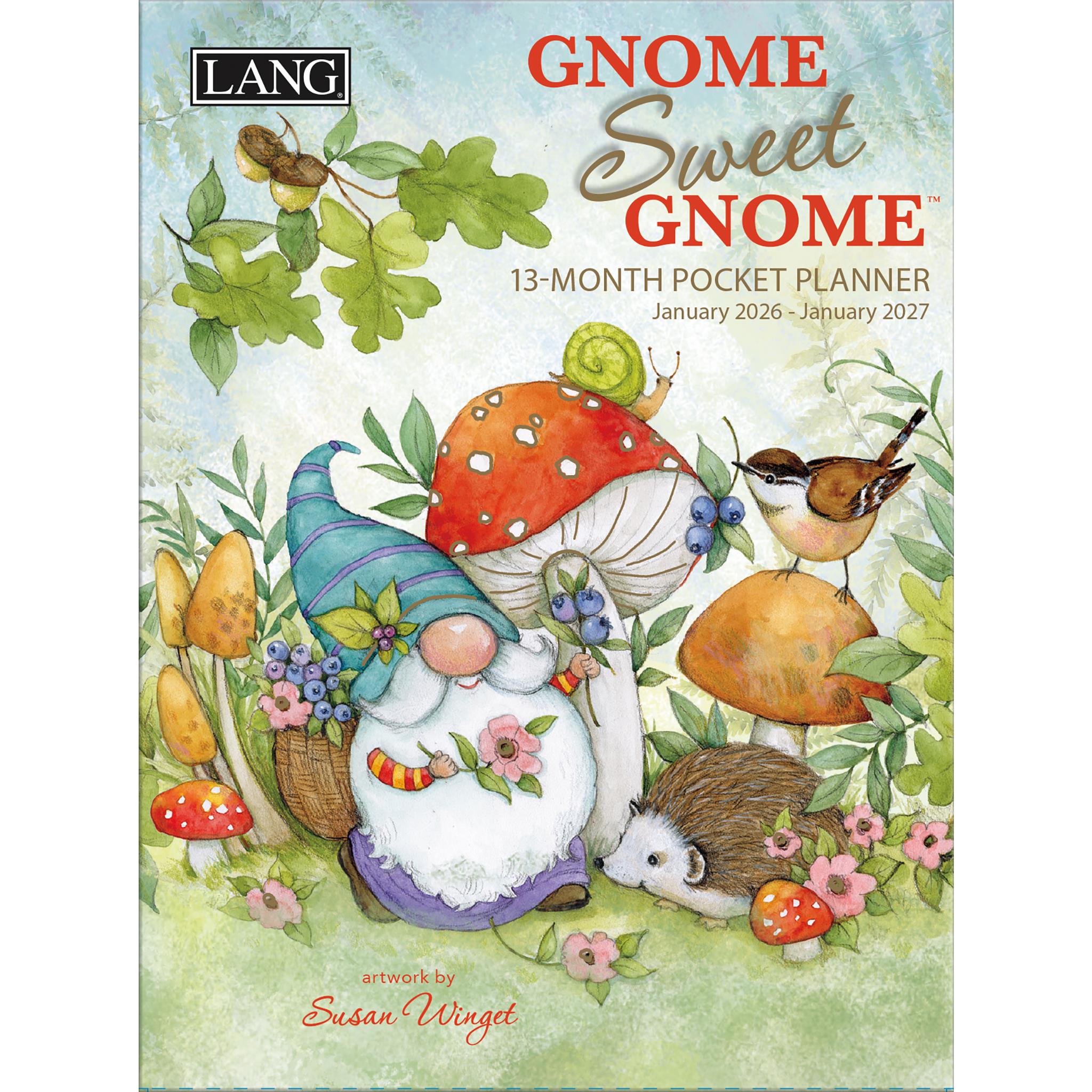 Gnome Sweet Gnome 2026 Monthly Pocket Planner