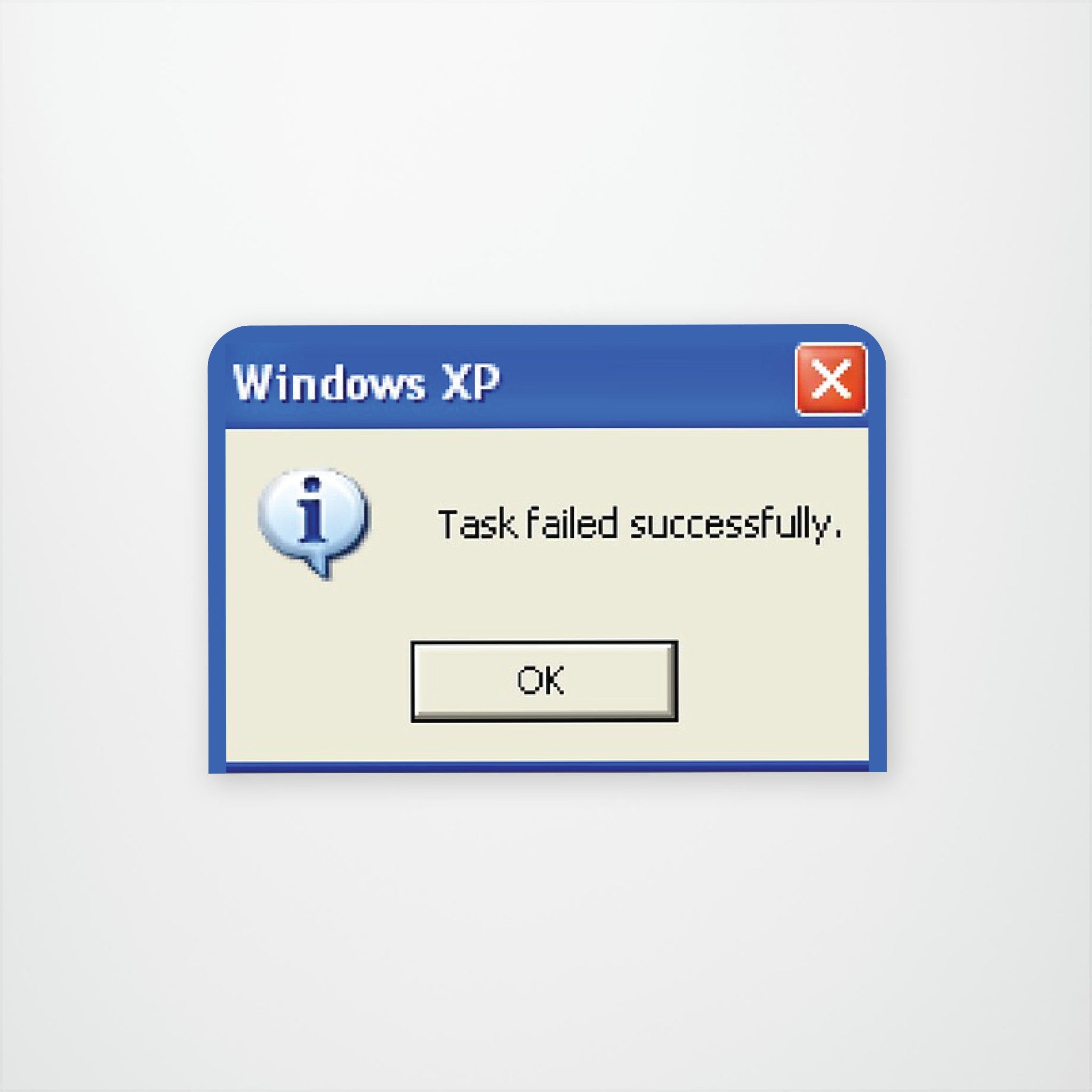 Task Failed Successfully Vinyl Sticker