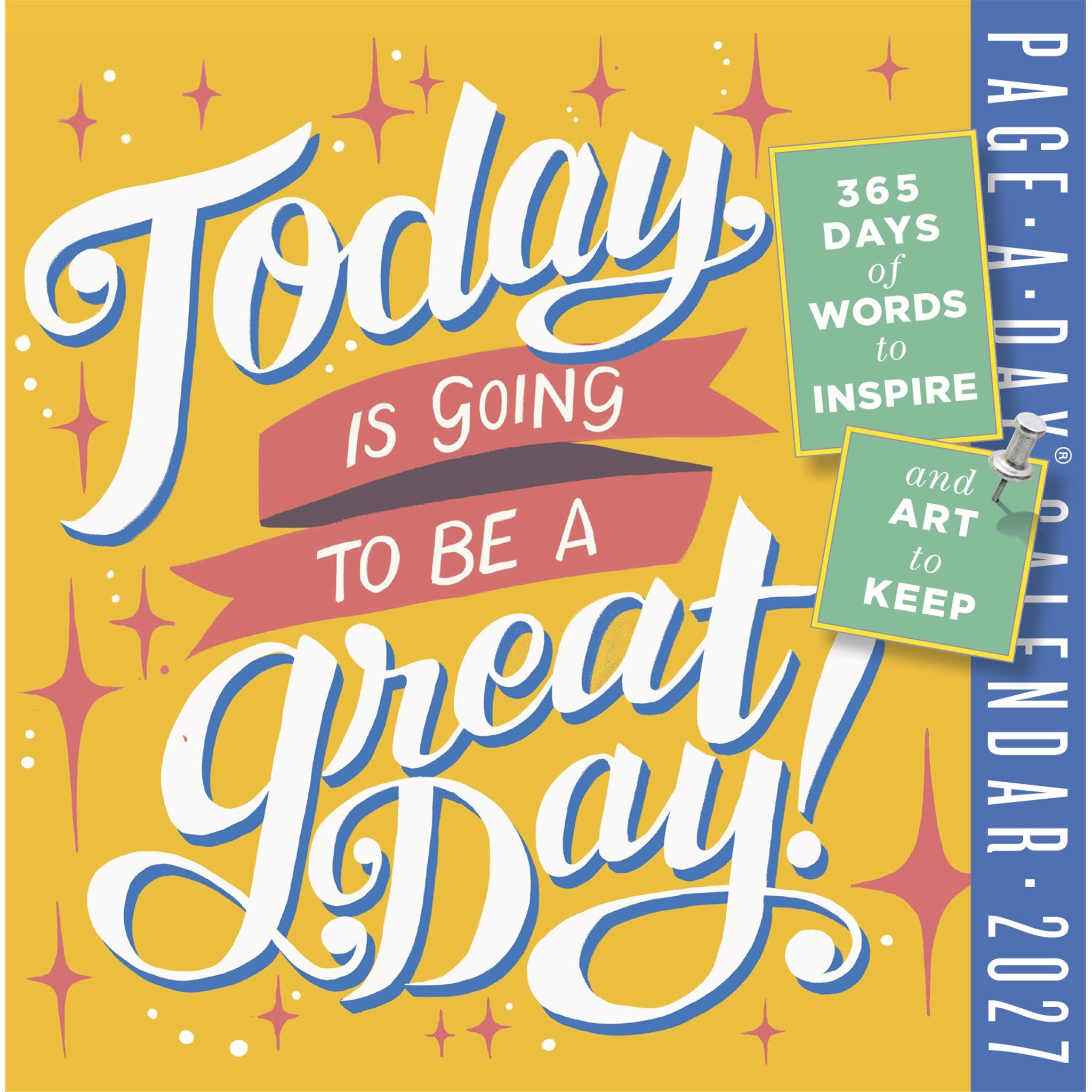Today is a Great Day 2027 Box Calendar
