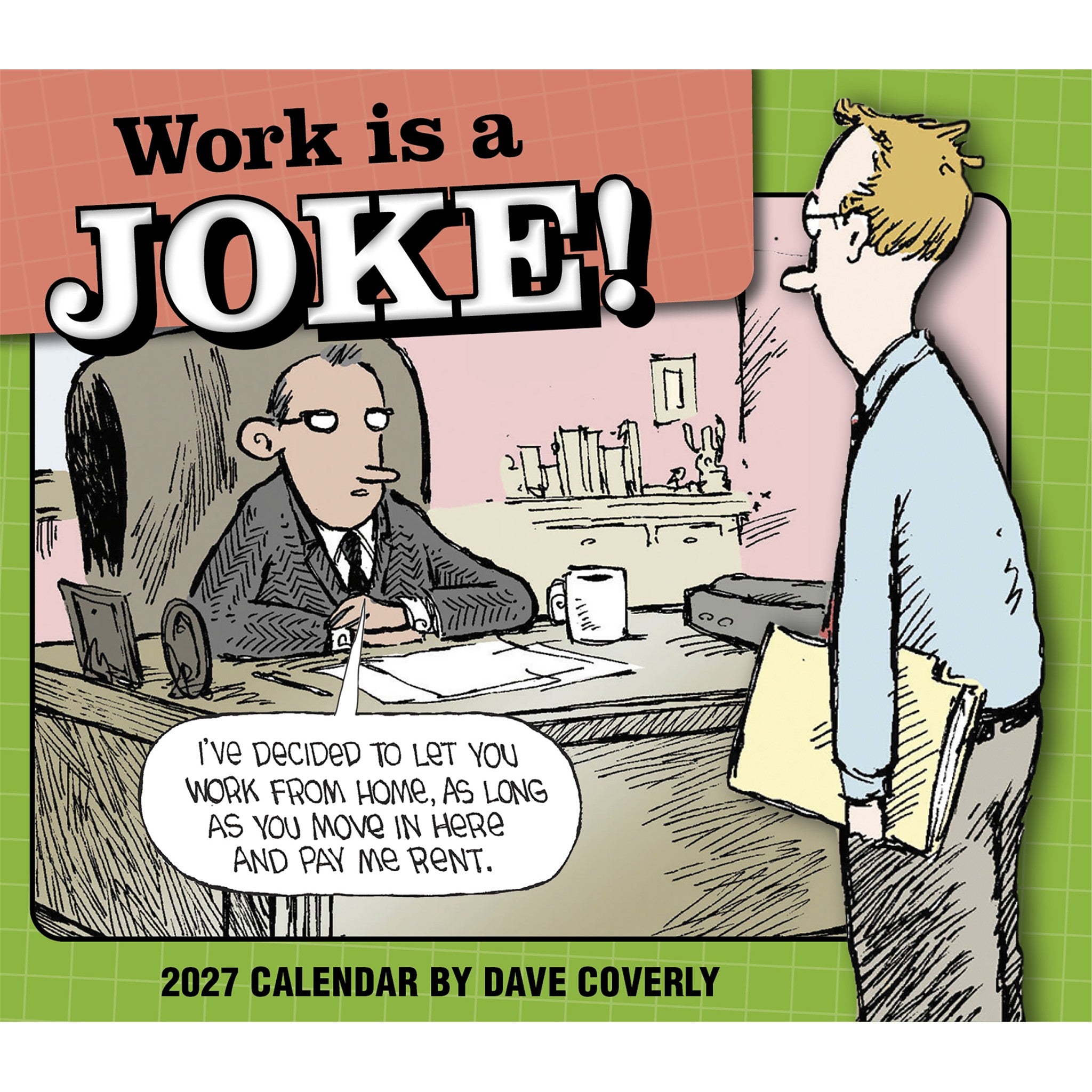 Work is a Joke 2027 Box Calendar