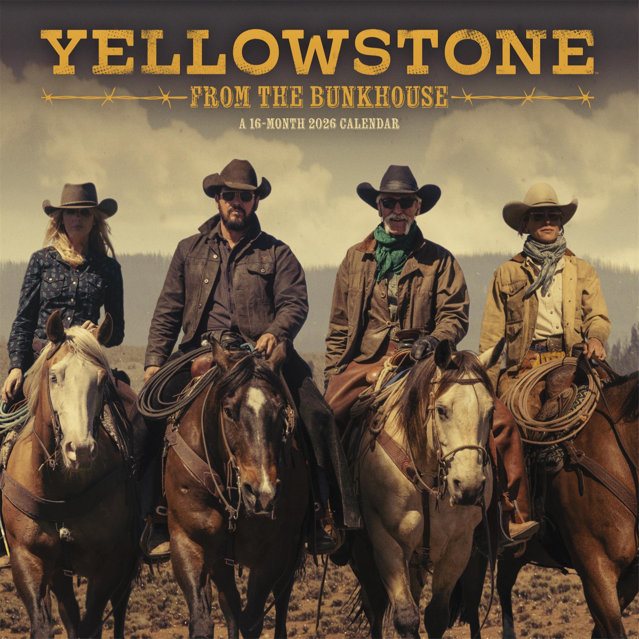 Yellowstone From The Bunkhouse 2026 Wall Calendar