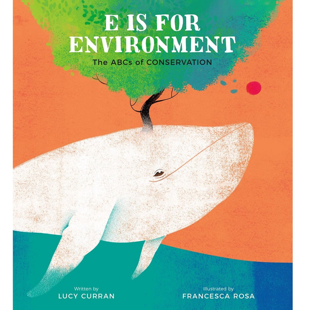 E Is for Environment Children's Book | Calendar Club