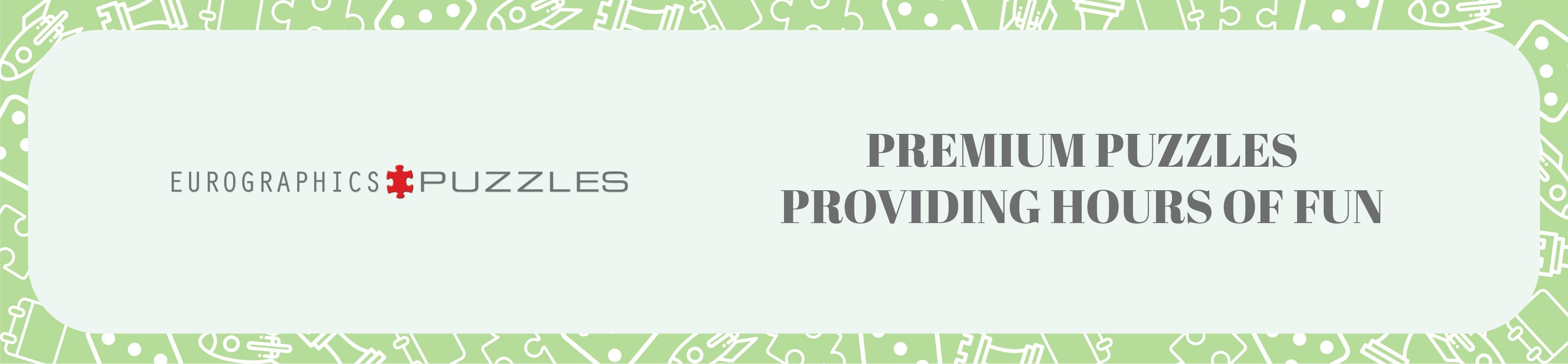 Pale mint green background with the Eurographics Puzzles company logo followed by the text premium puzzles providing hours of fun.