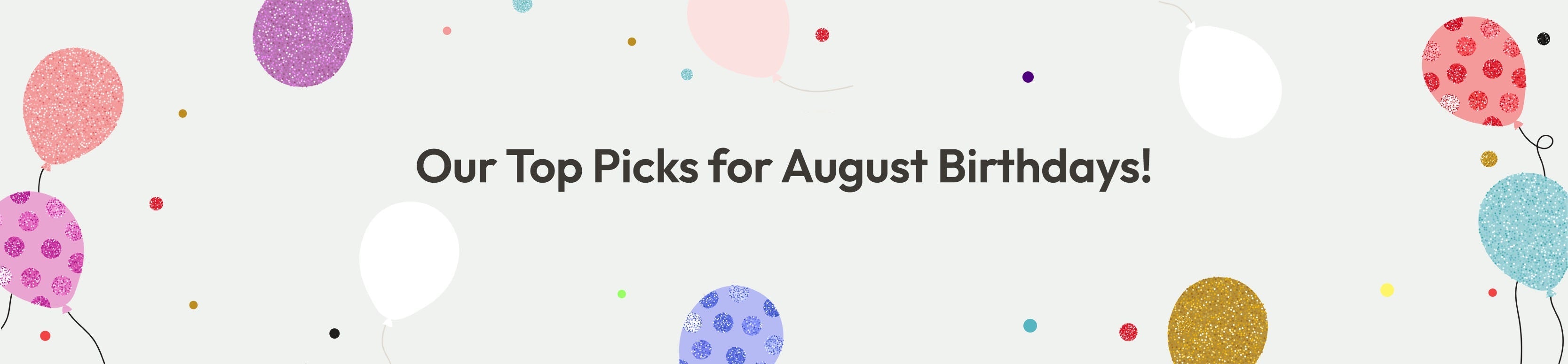 Monthly Birthday Picks