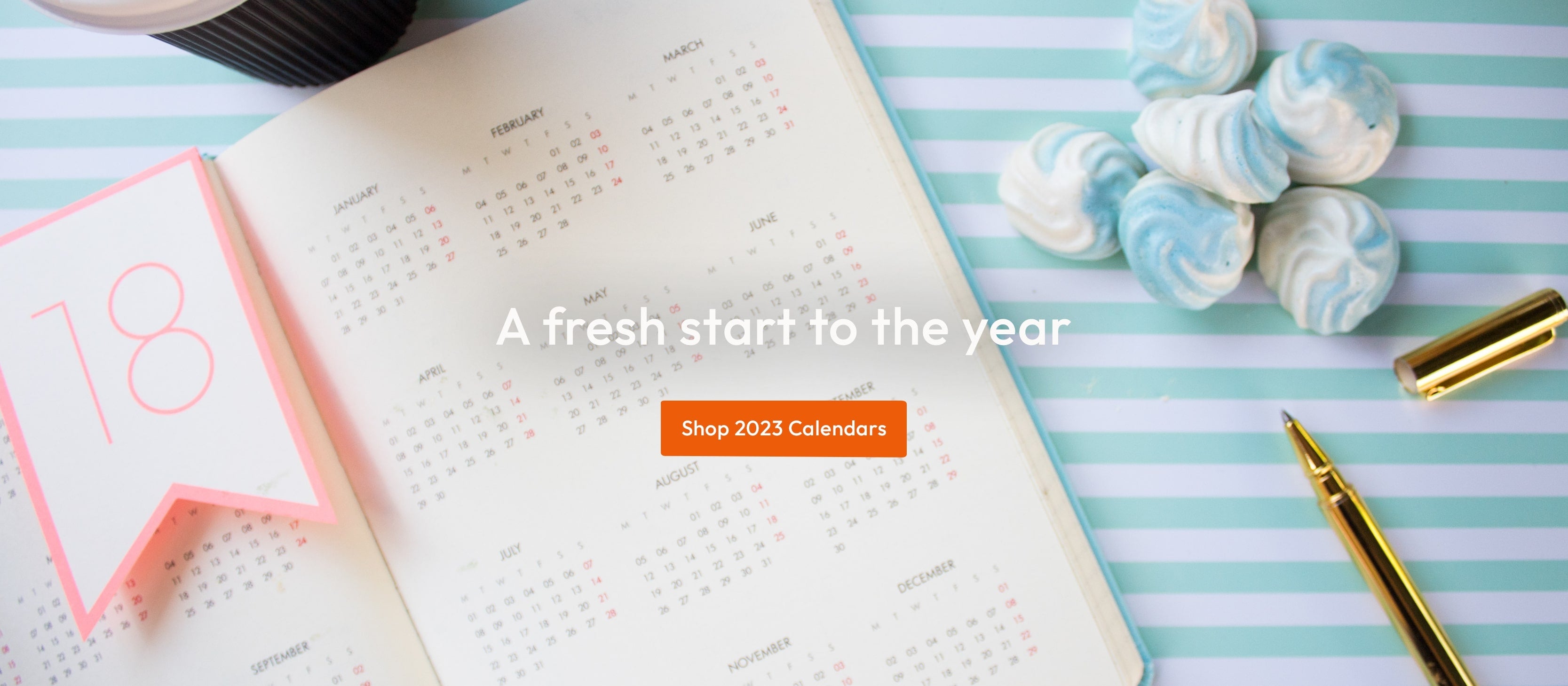 A fresh start to the new year - Shop a great selection of 2023 calendars at Calendar Club