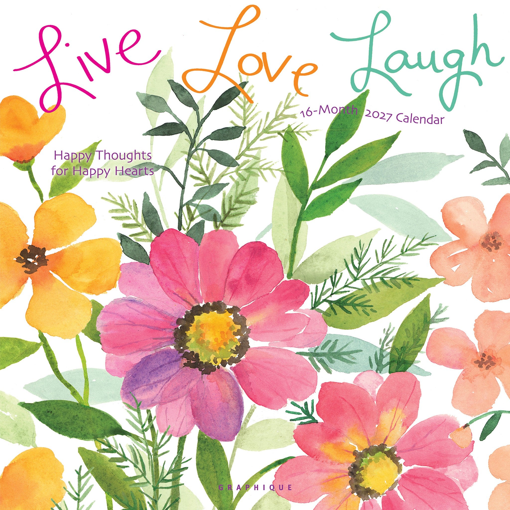 Live Love Laugh 2027 Wall Calendar