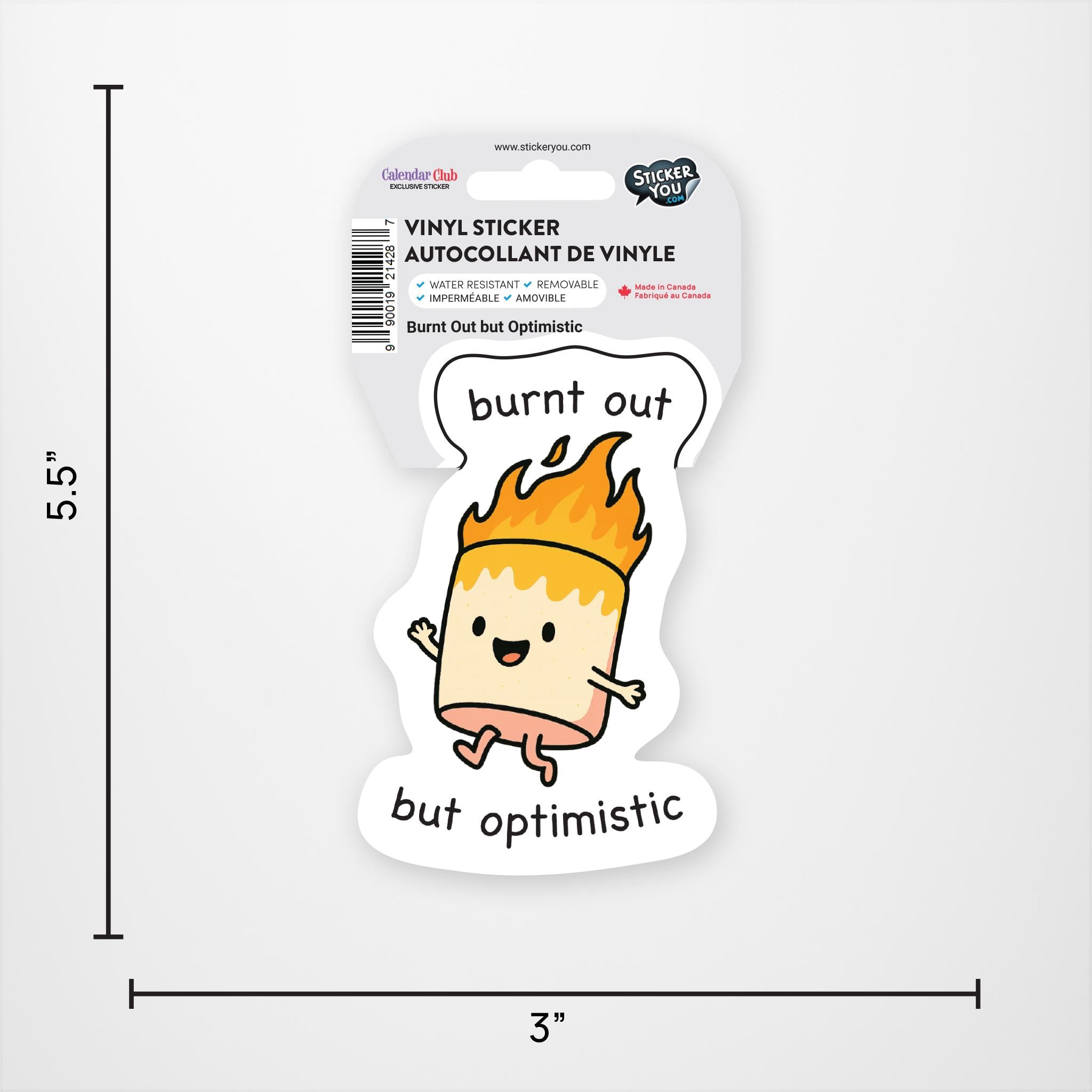 Burnt Out But Optimistic Exclusive Vinyl Sticker