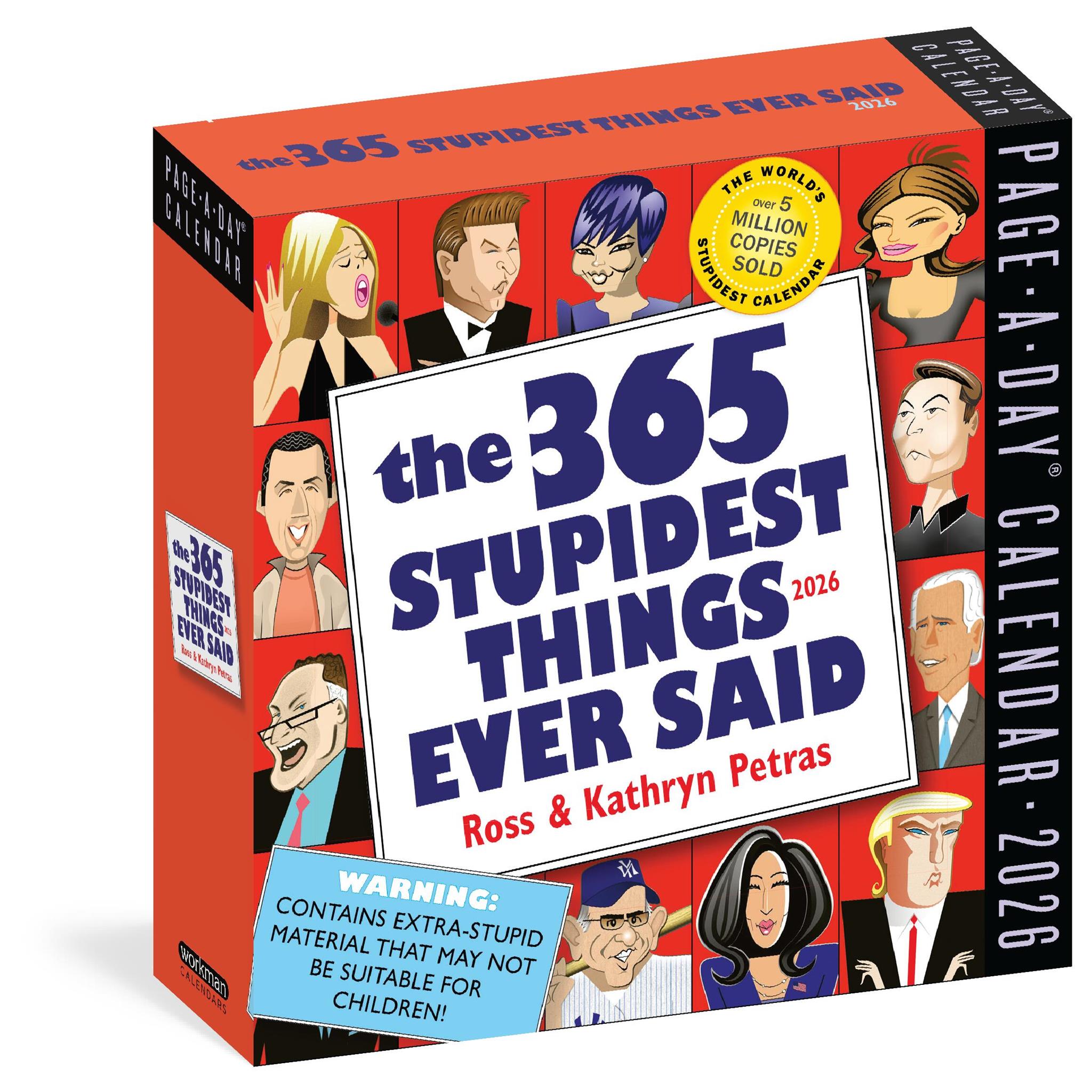 Stupidest Things Ever Said 2026 Box Calendar