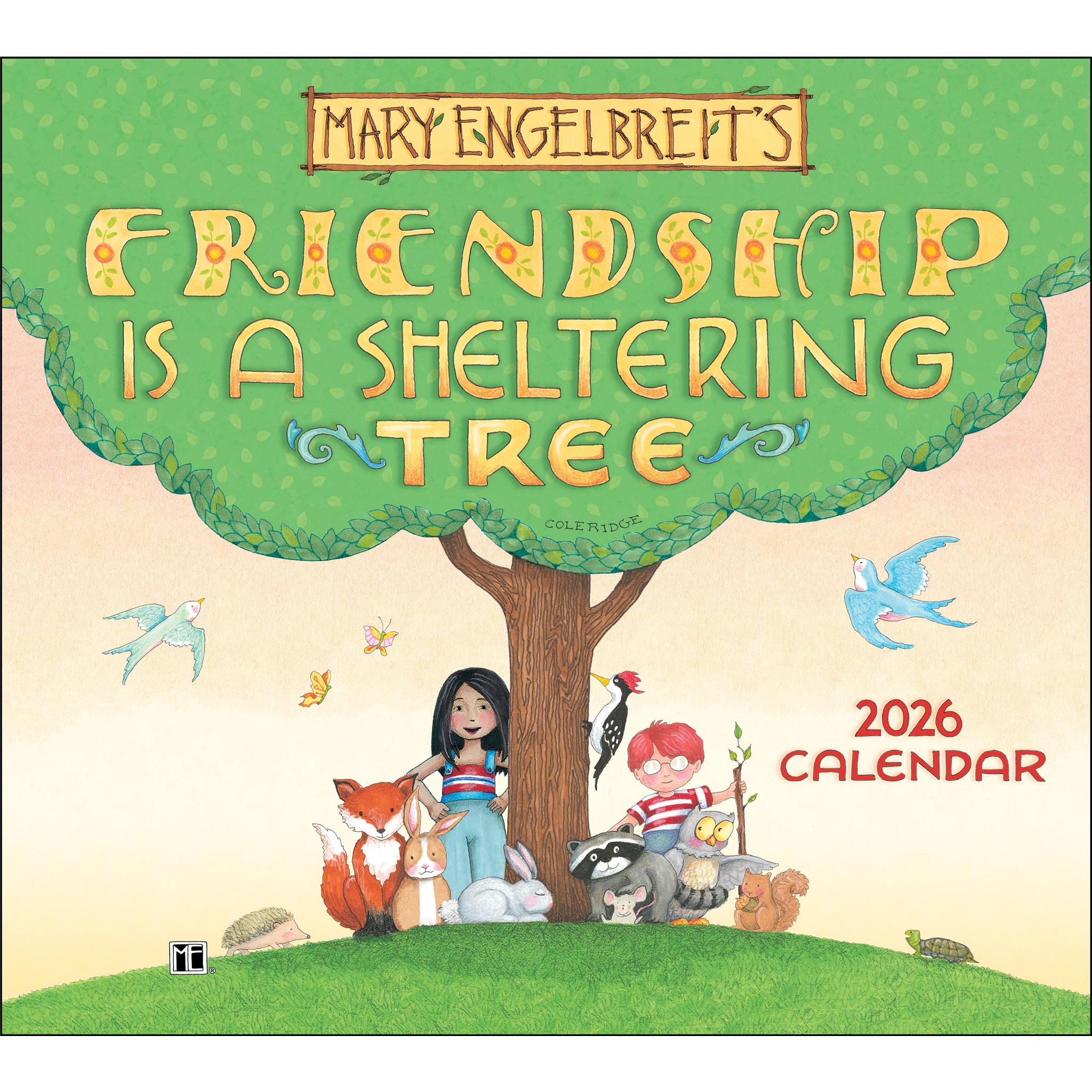 Mary Engelbreits Friendship Is A Sheltering Tree Deluxe 2026 Wall Calendar