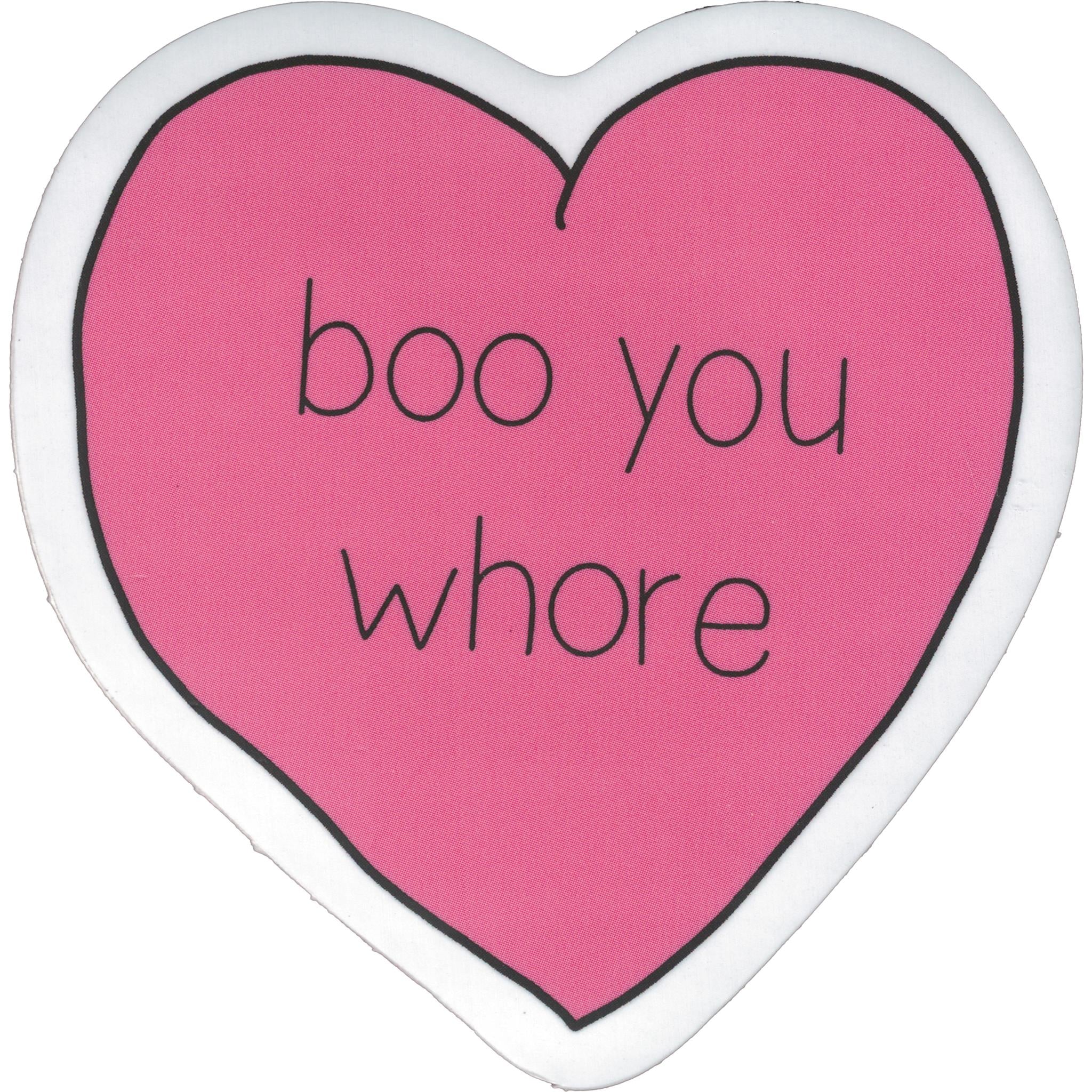 628068480390 boo you whore - Calendar Club