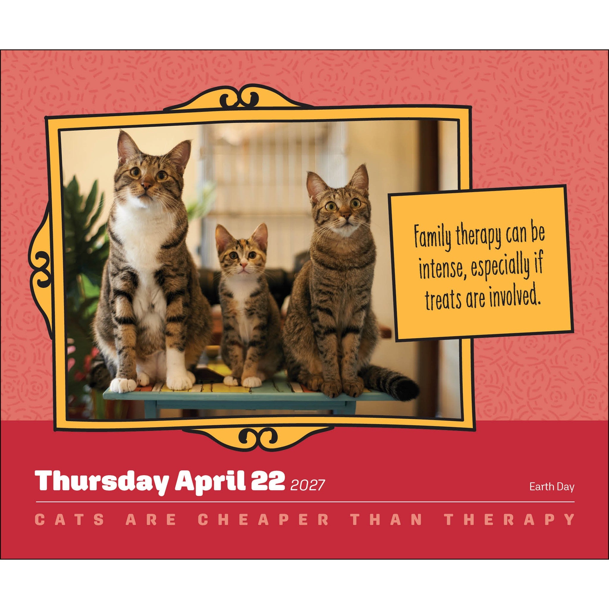 Cats Are Cheaper Than Therapy 2027 Box Calendar - Online Only