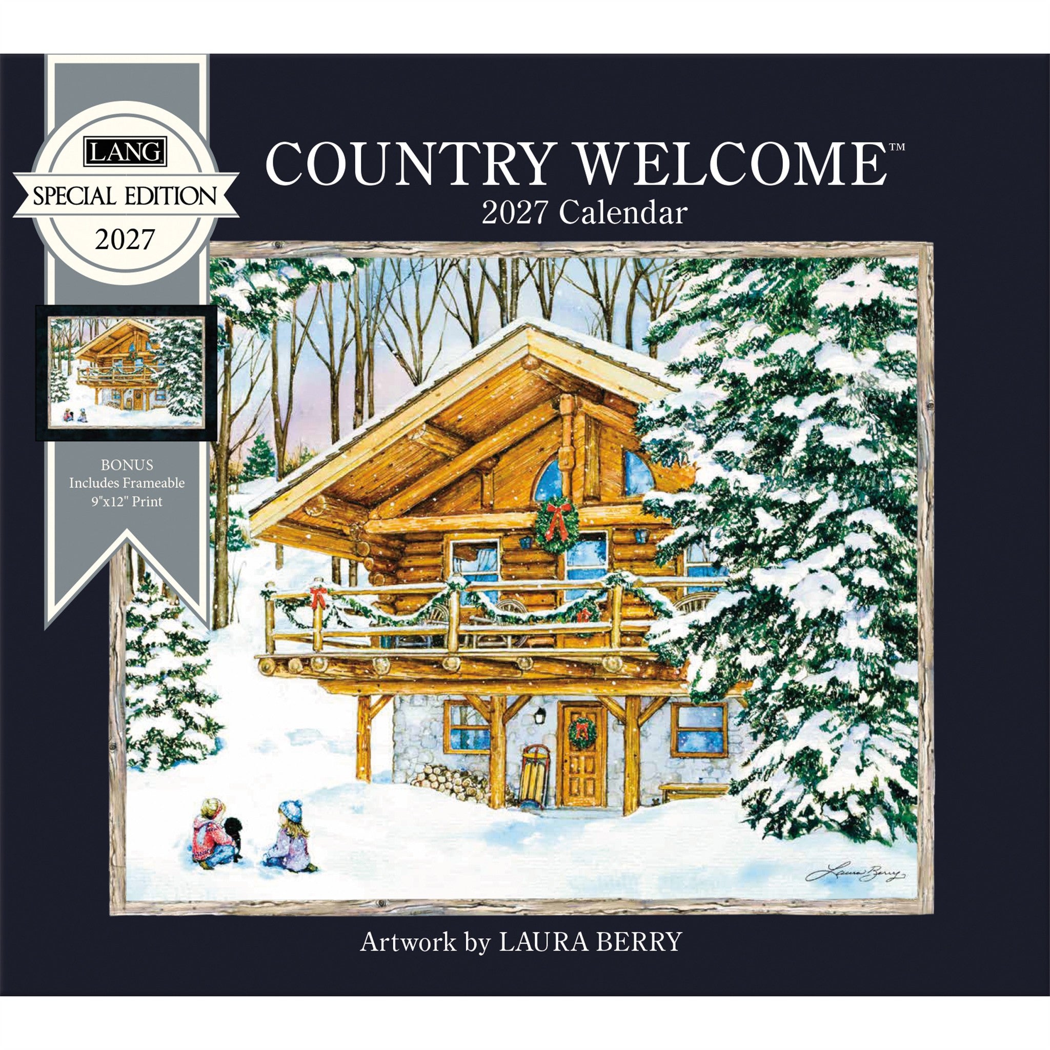 Country Welcome Special Edition with Print 2027 Wall Calendar