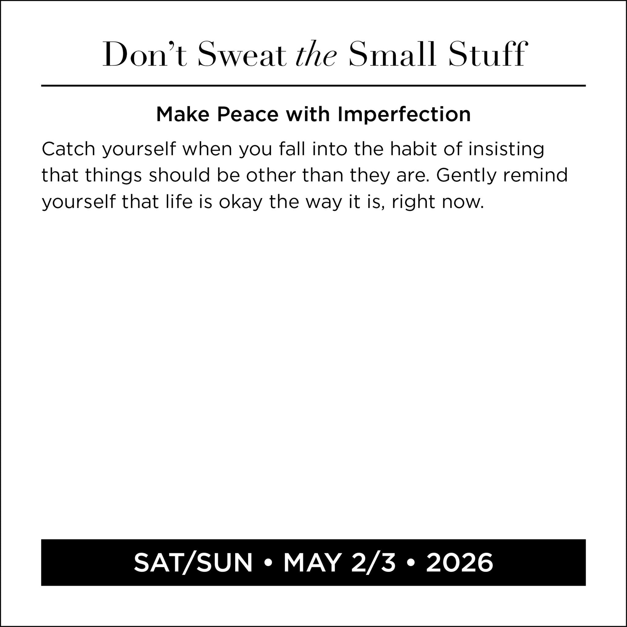 Don't Sweat The Small Stuff 2026 Box Calendar