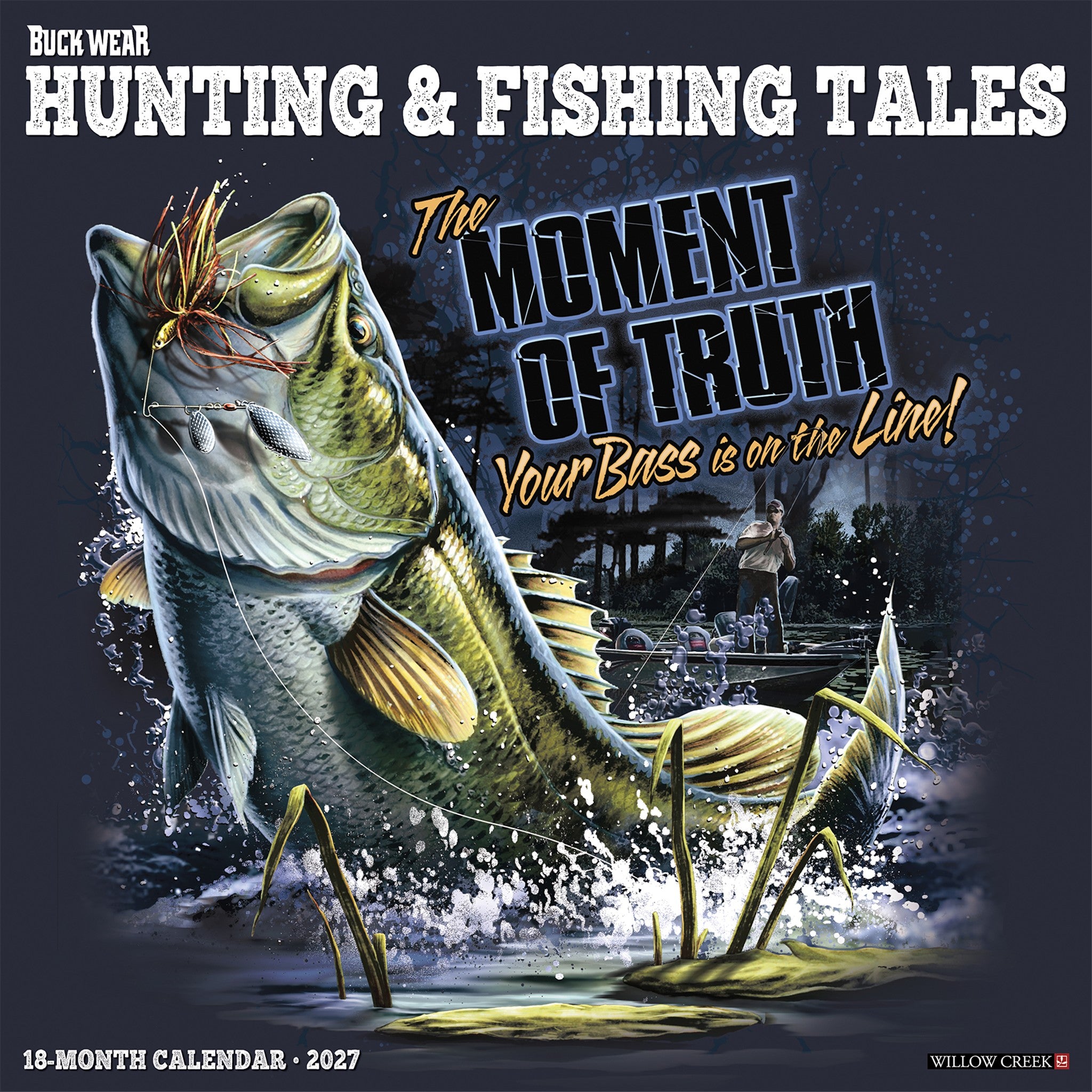 Buck Wear Hunting & Fishing Tales 2027 Wall Calendar