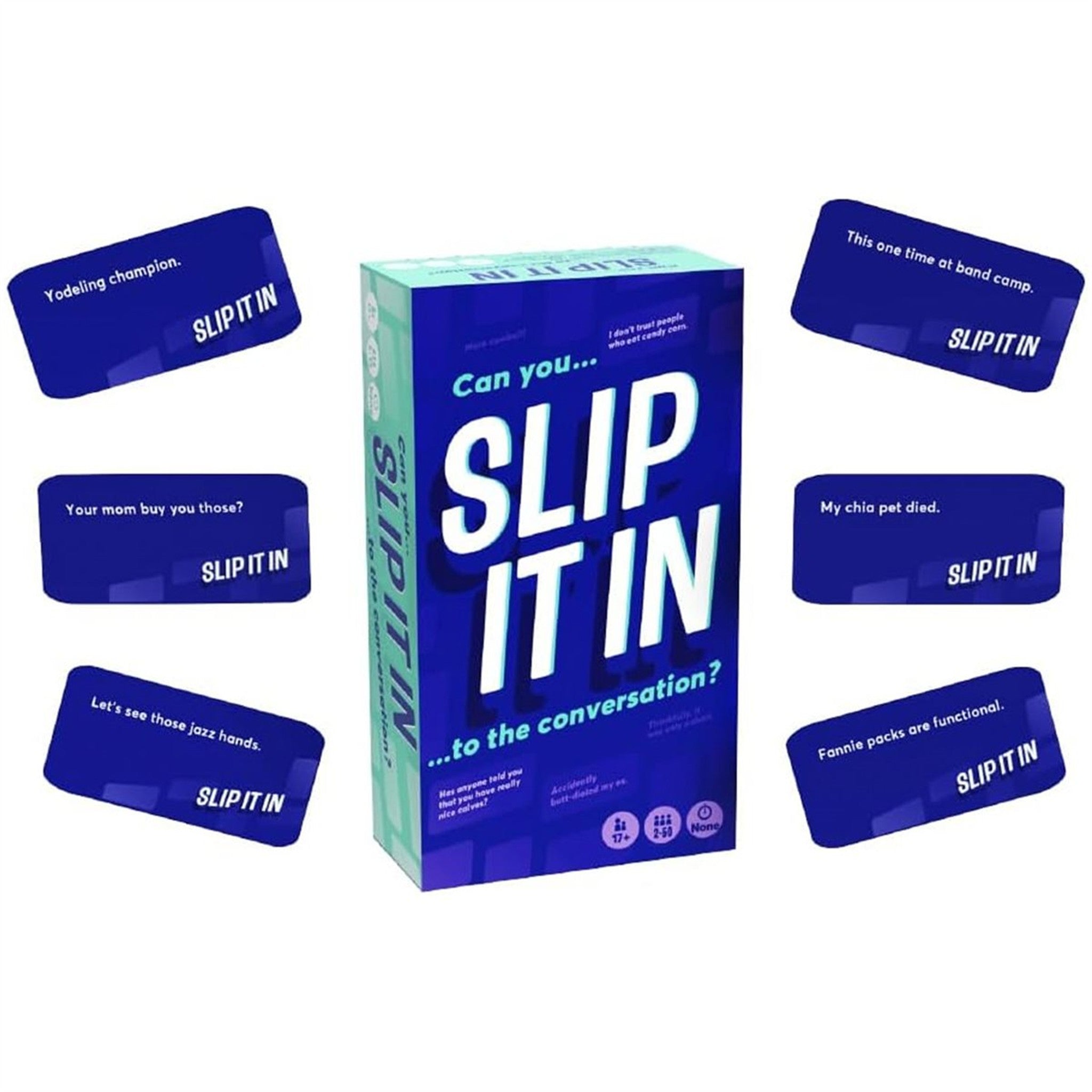 Slip It In